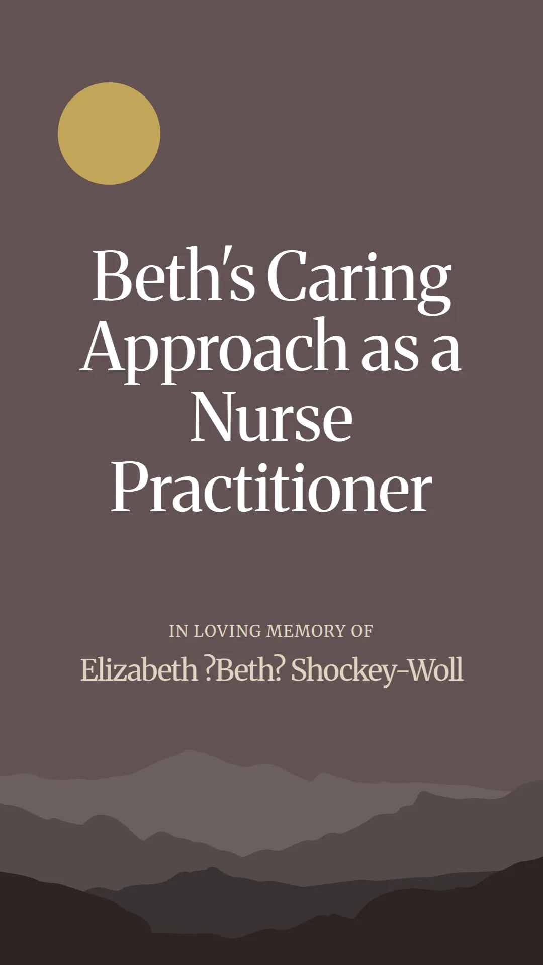 Beth's Caring Approach as a Nurse Practitioner