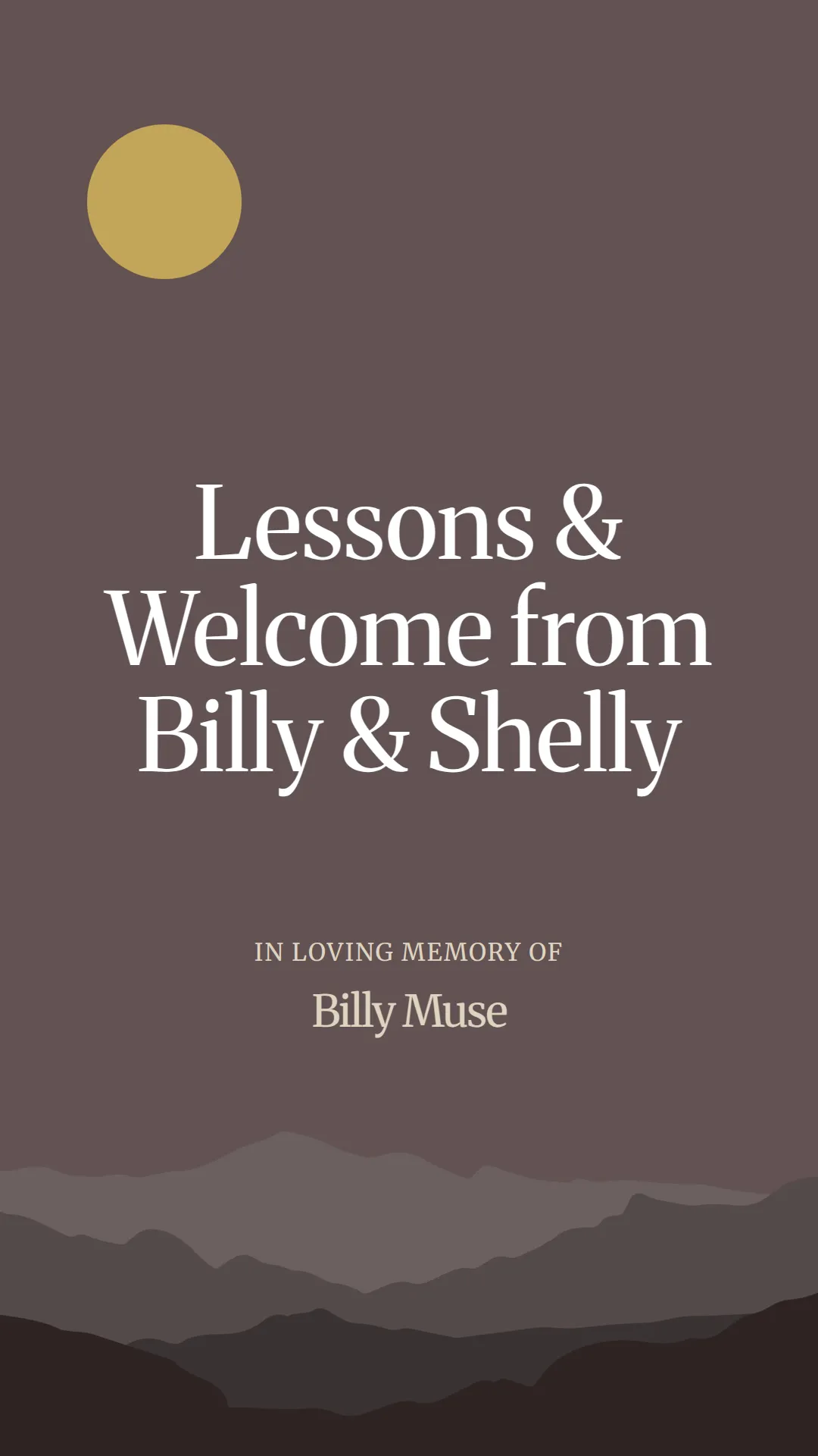 Lessons and Welcome from Billy and Shelly