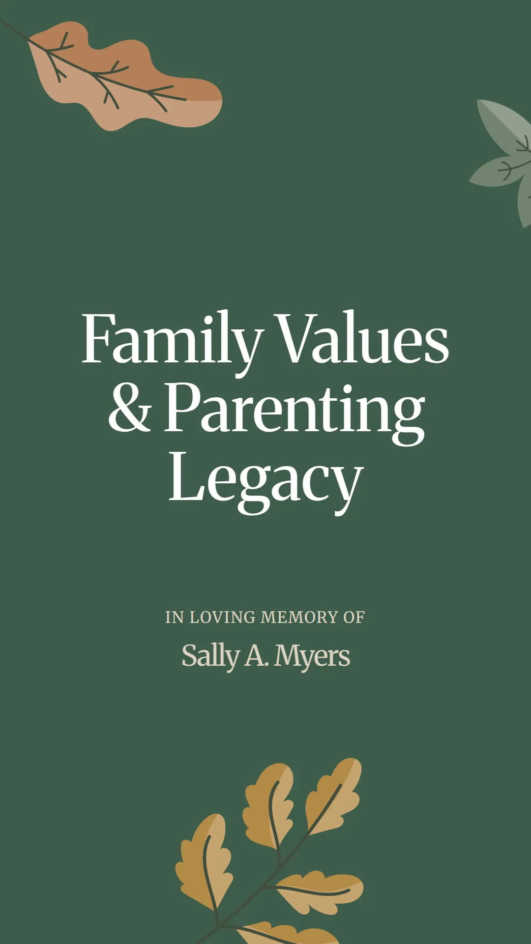 Family Values and Parenting Legacy