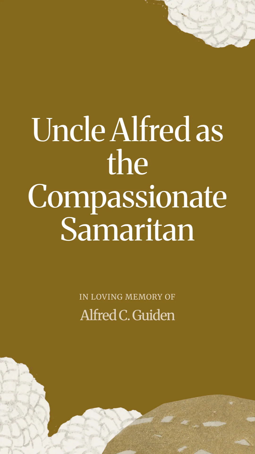 Uncle Alfred as the Compassionate Samaritan