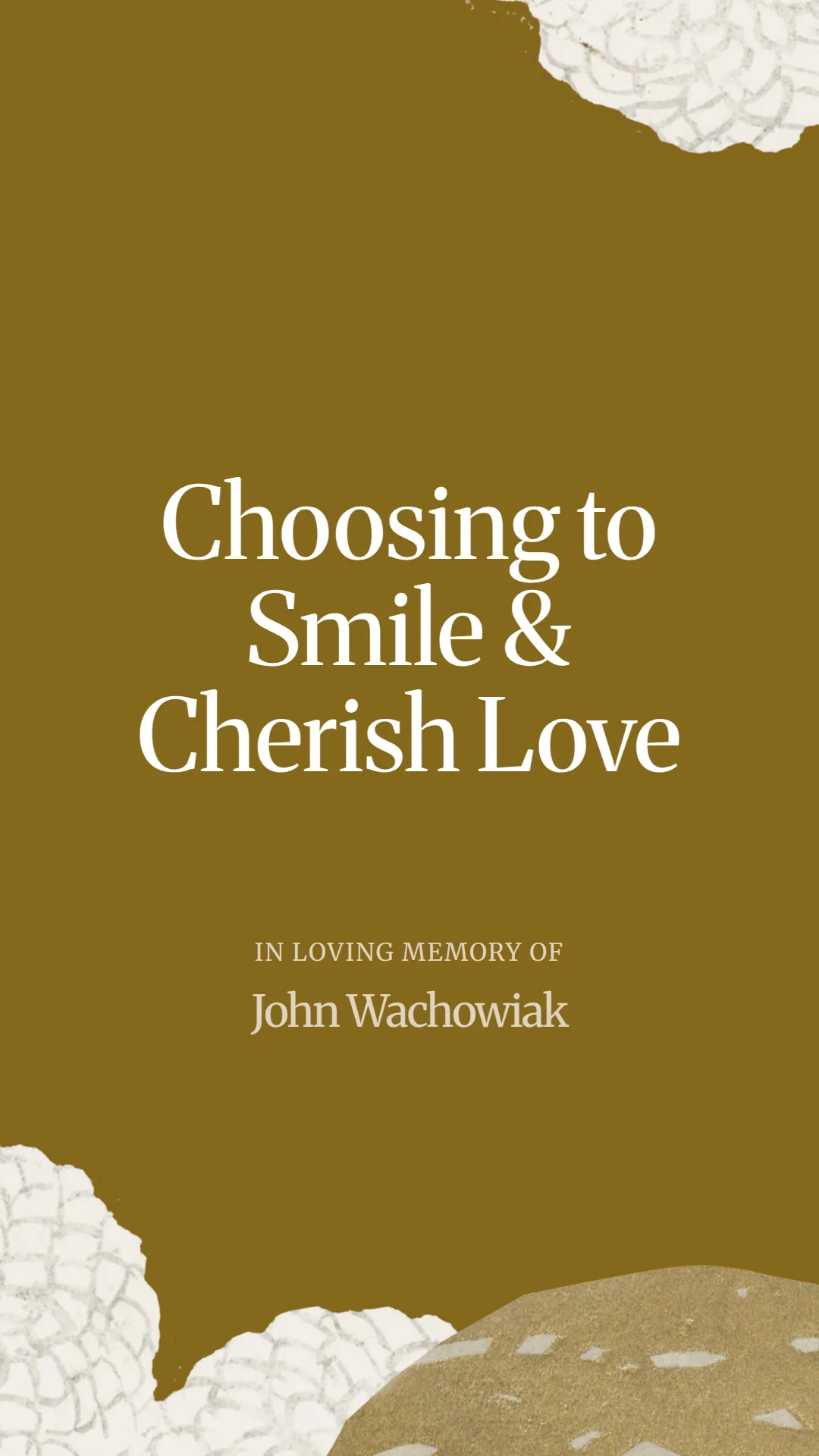 Choosing to Smile and Cherish Love
