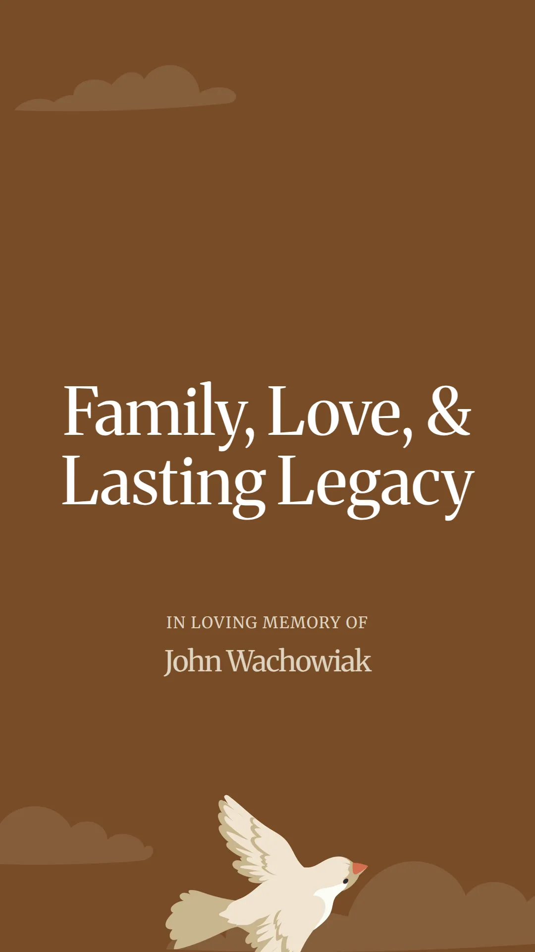 Family, Love, and Lasting Legacy