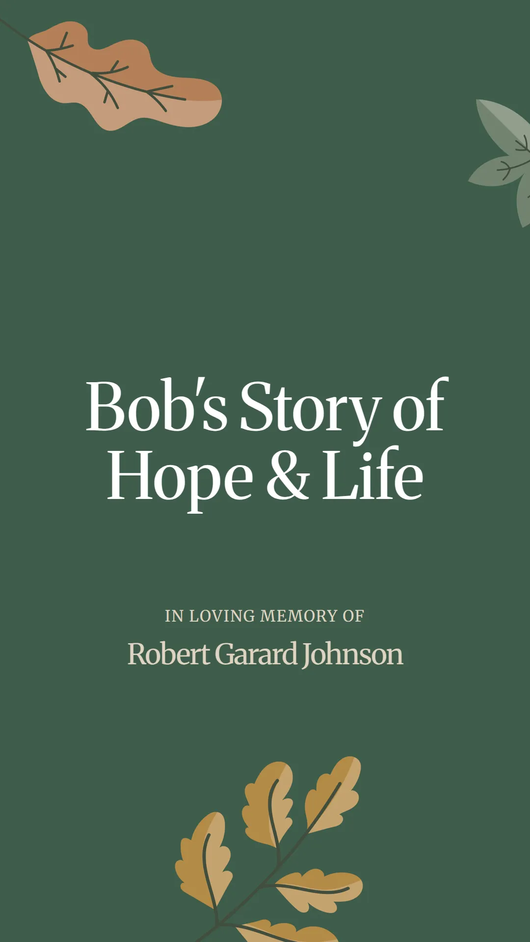 Bob's Story of Hope and Life