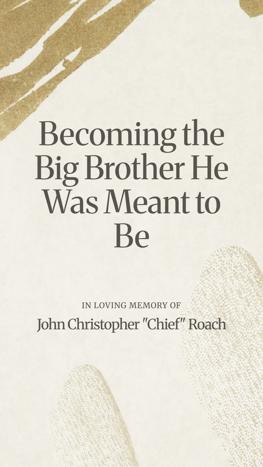 Becoming the Big Brother He Was Meant to Be