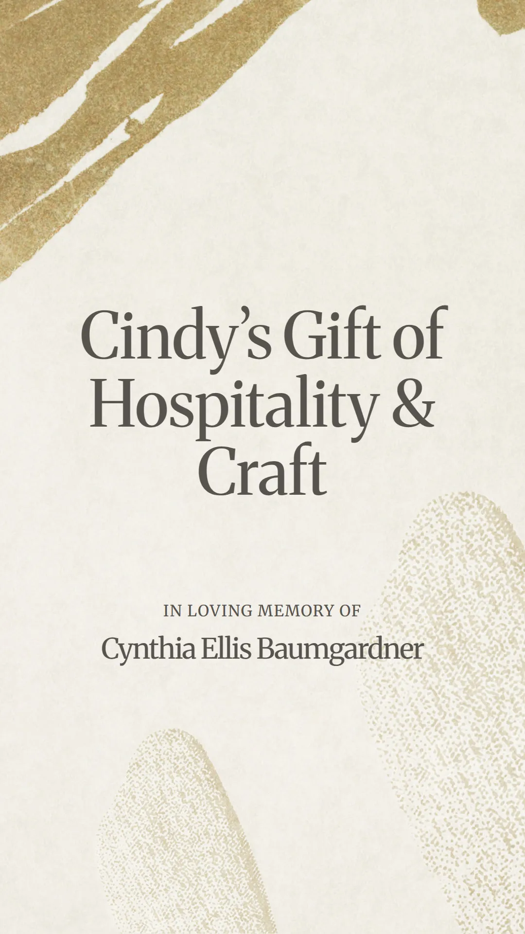 Cindy’s Gift of Hospitality and Craft