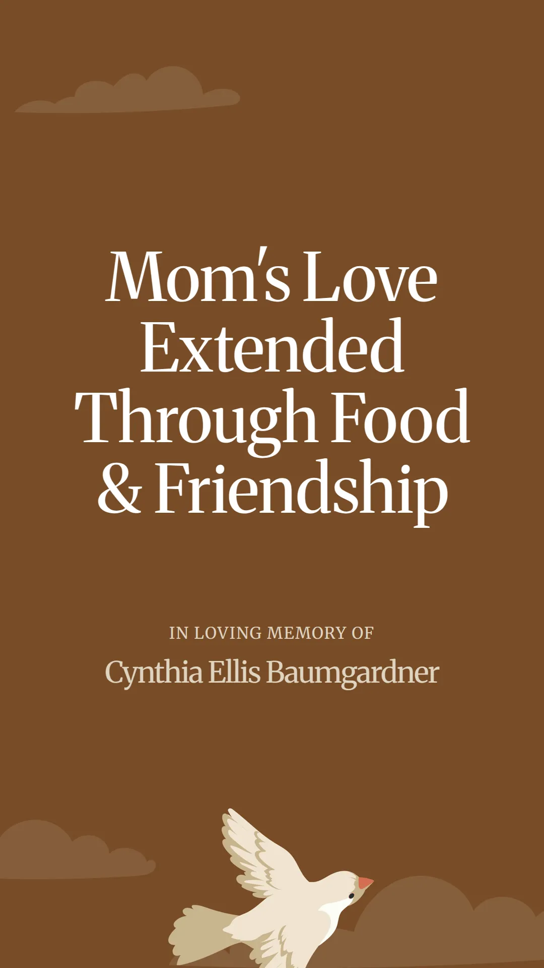 Mom's Love Extended Through Food and Friendship