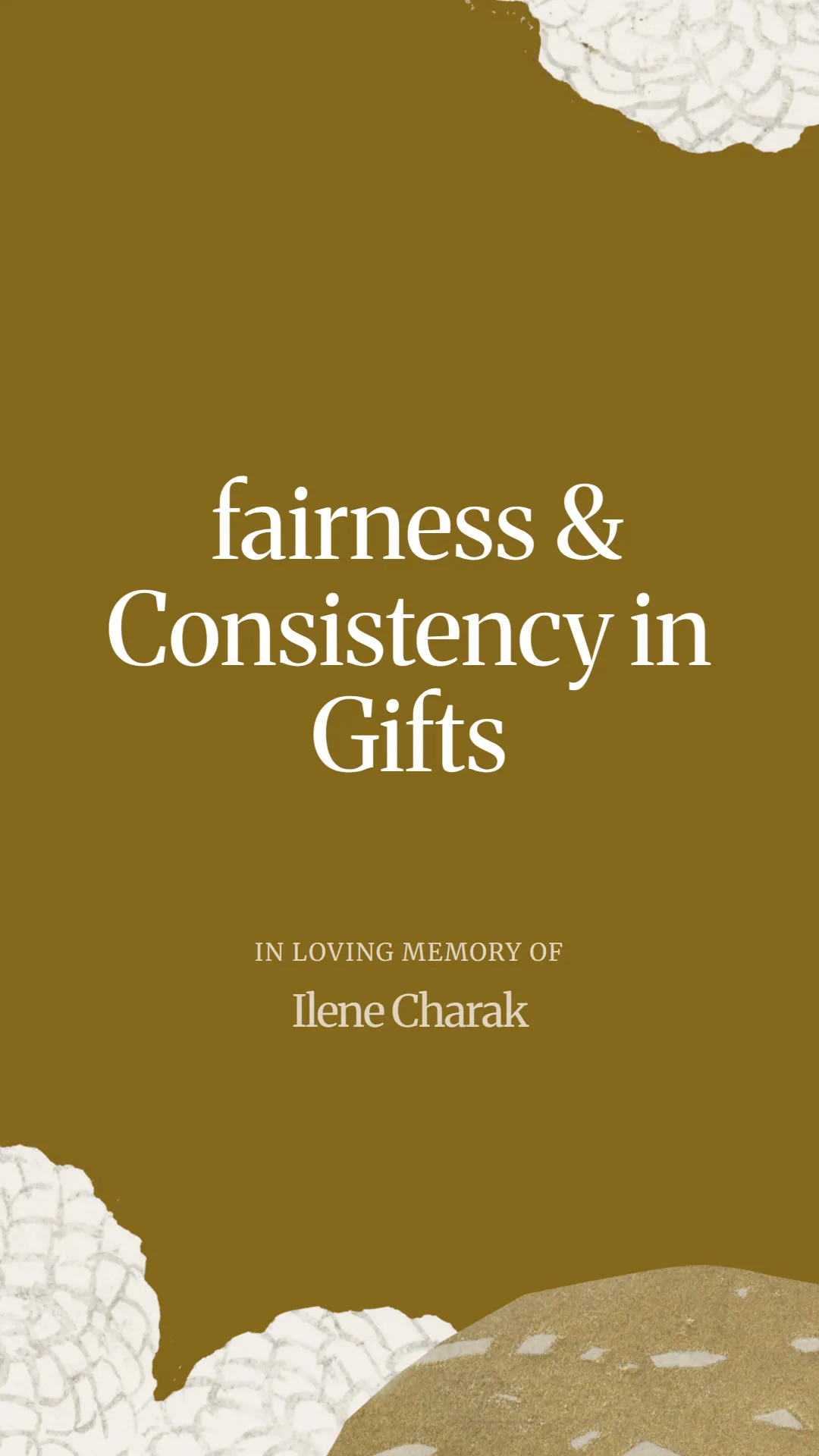  fairness and Consistency in Gifts