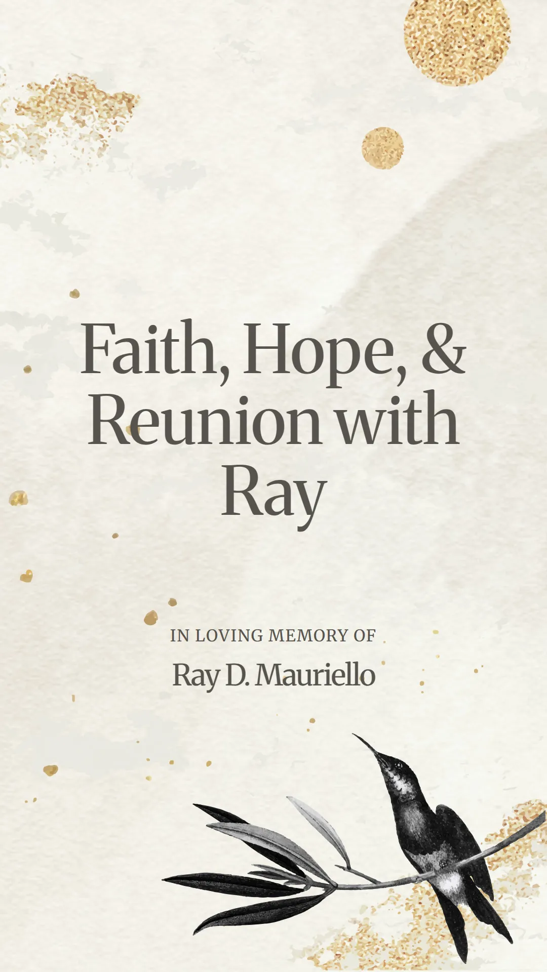 Faith, Hope, and Reunion with Ray
