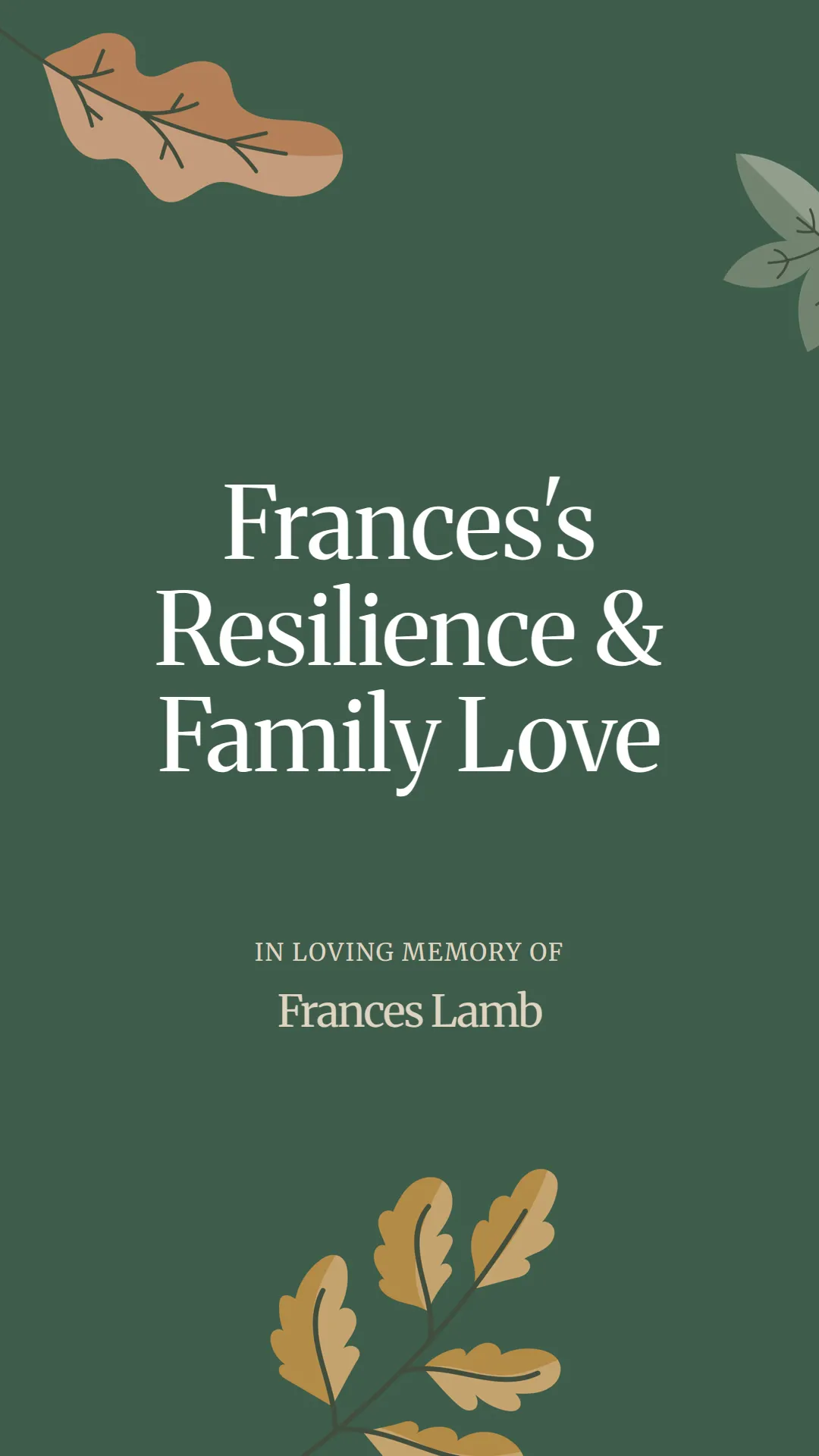 Frances's Resilience and Family Love