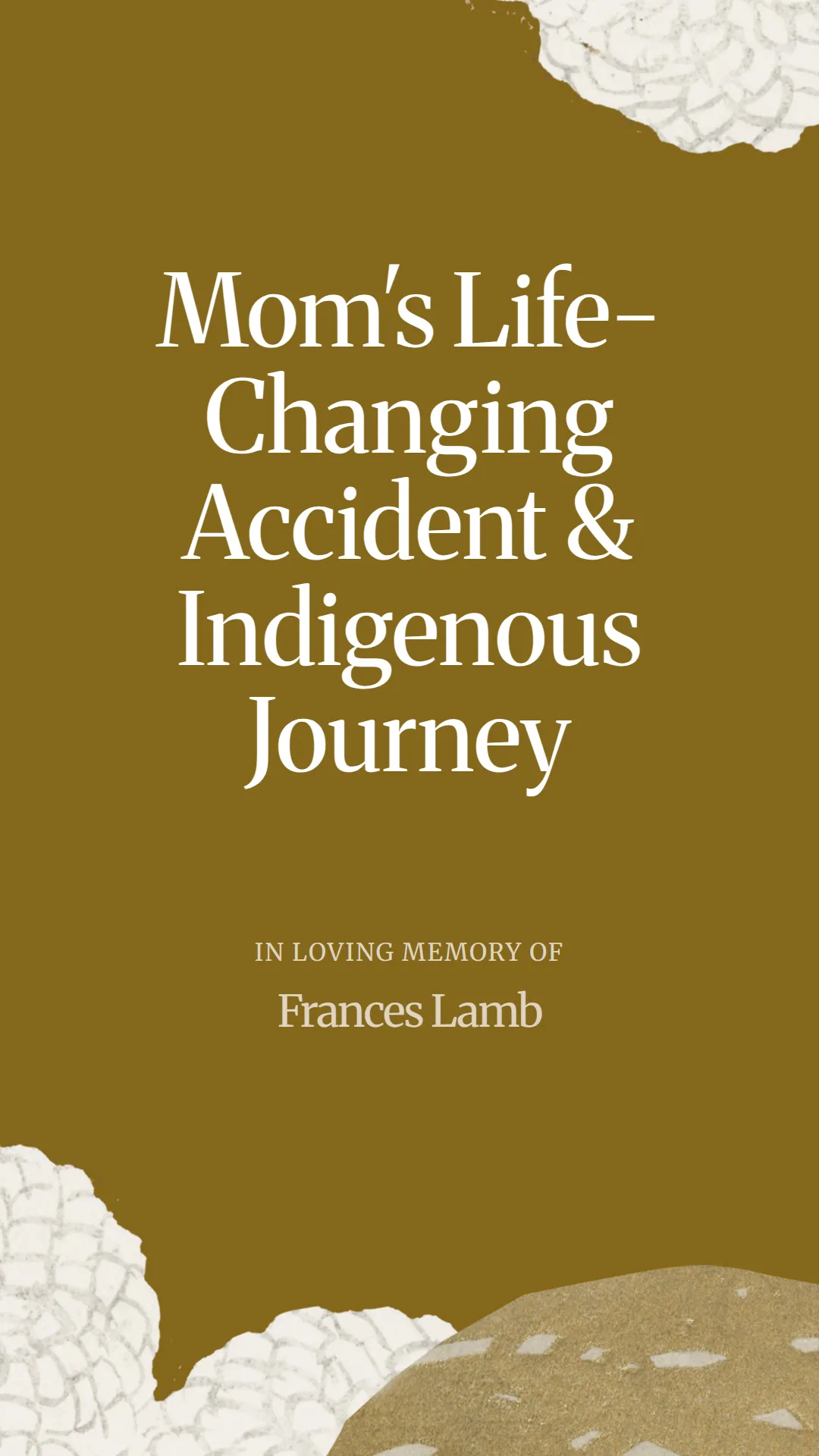Mom's Life-Changing Accident and Indigenous Journey