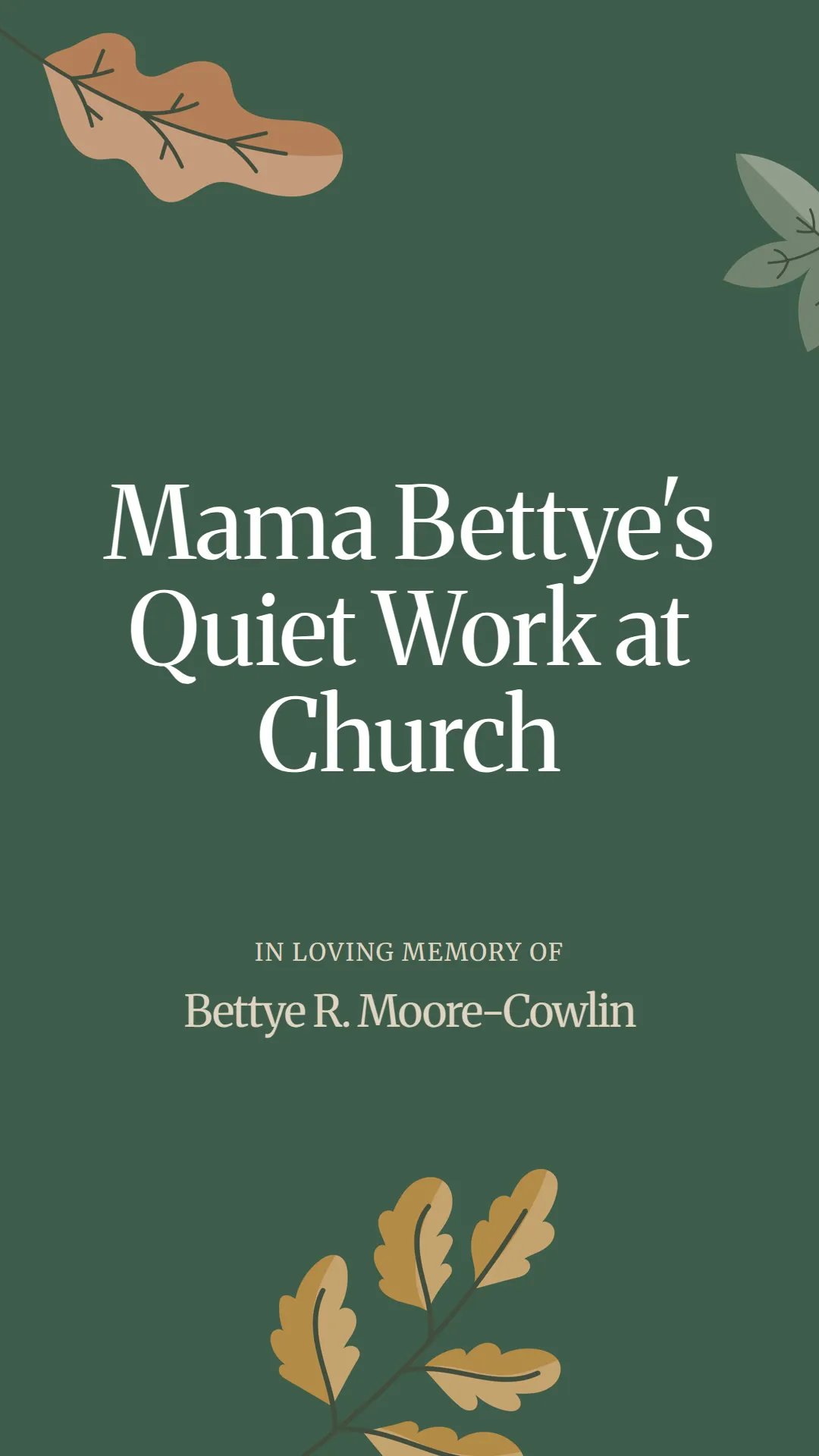 Mama Bettye's Quiet Work at Church