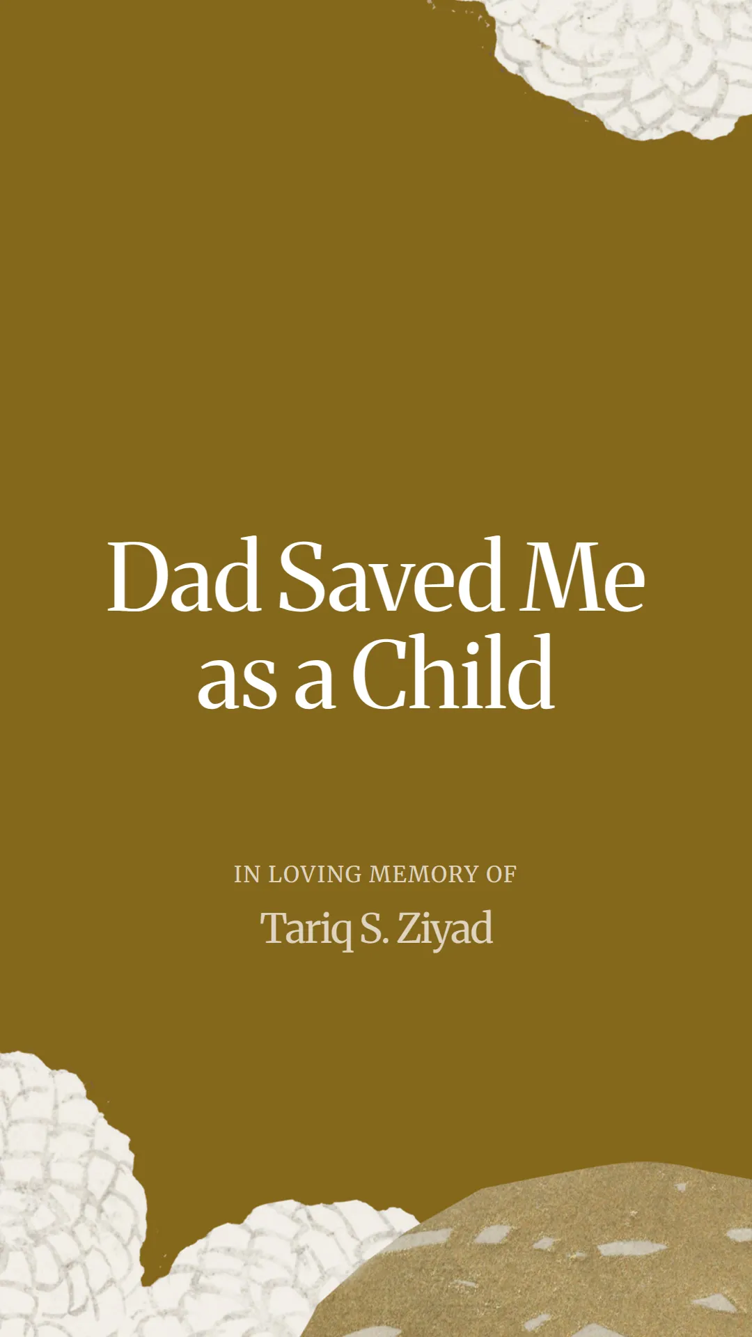 Dad Saved Me as a Child