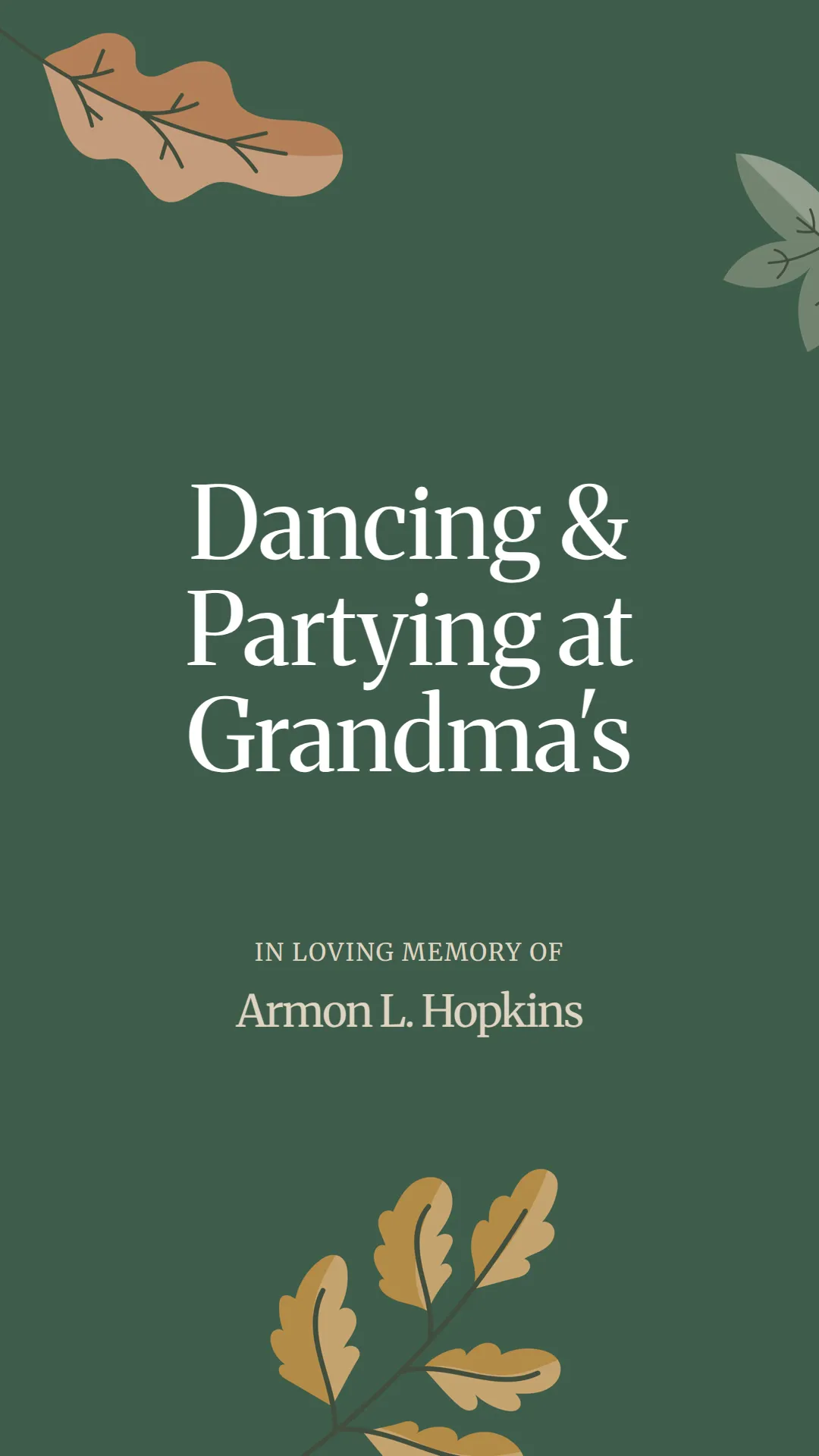 Dancing and Partying at Grandma's