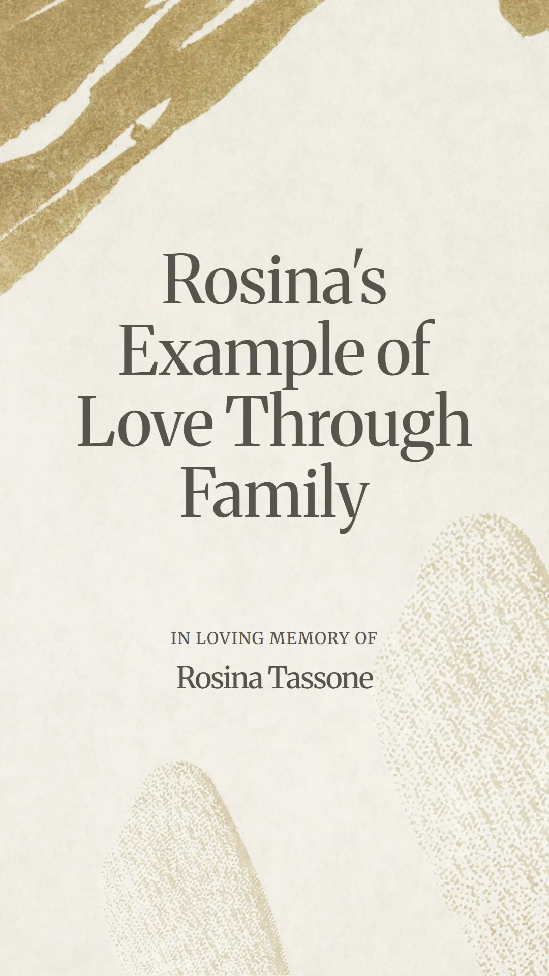 Rosina's Example of Love Through Family