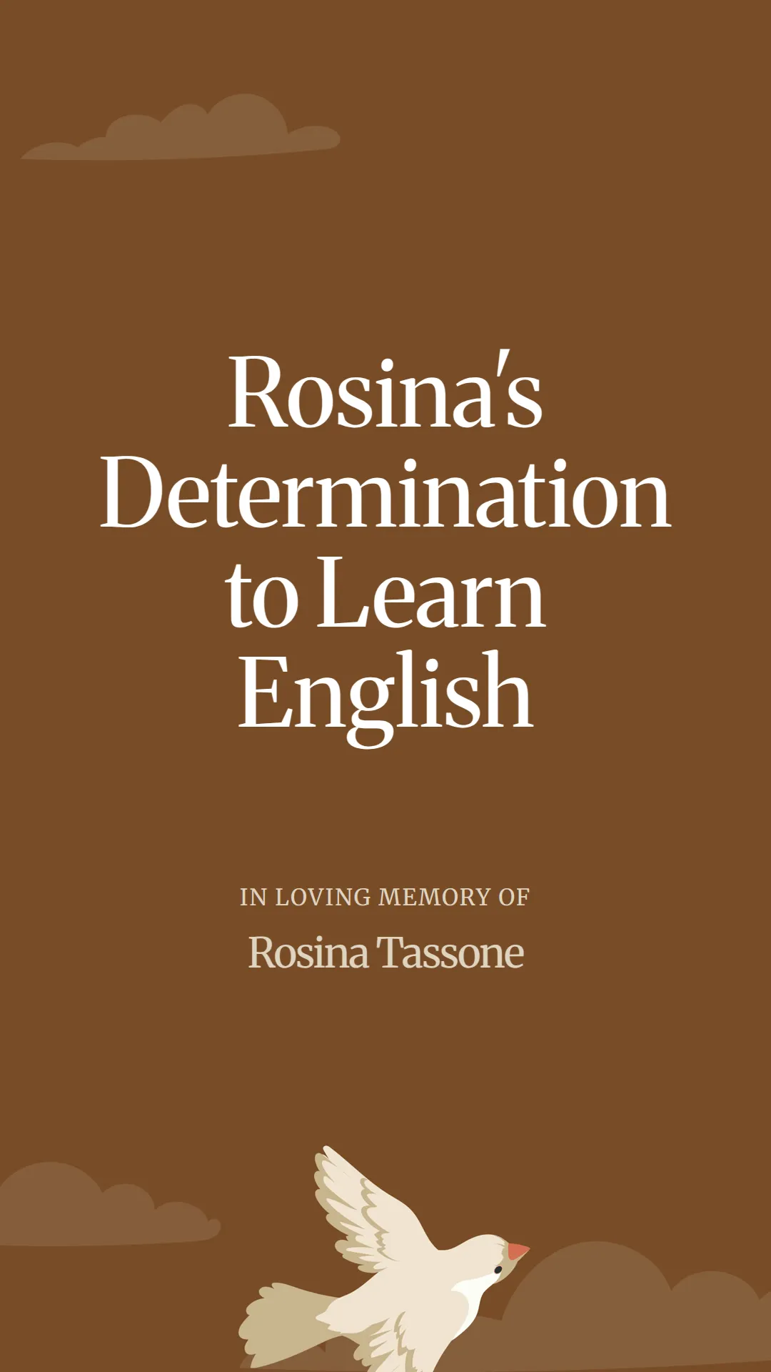 Rosina's Determination to Learn English