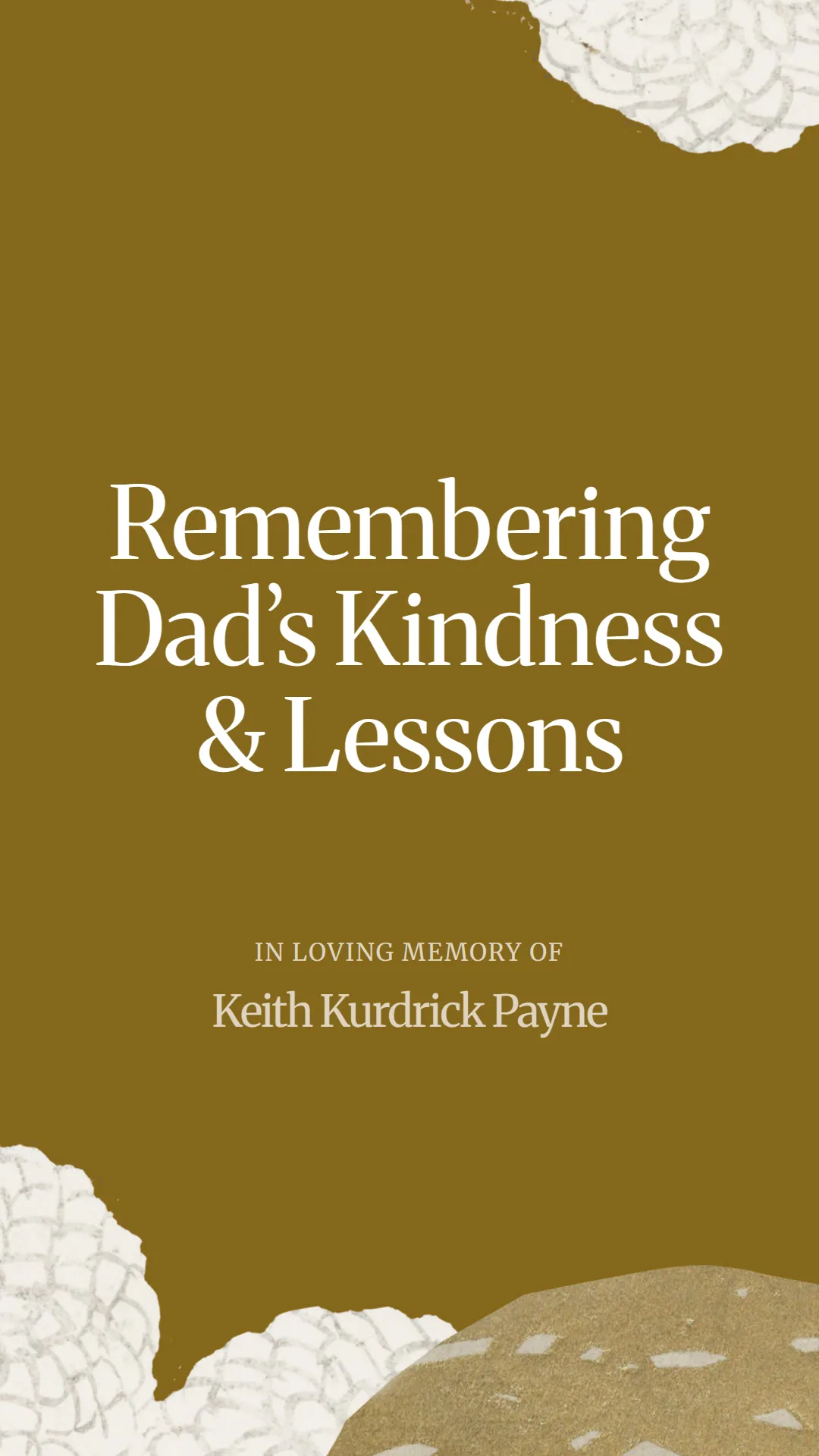 Remembering Dad’s Kindness and Lessons