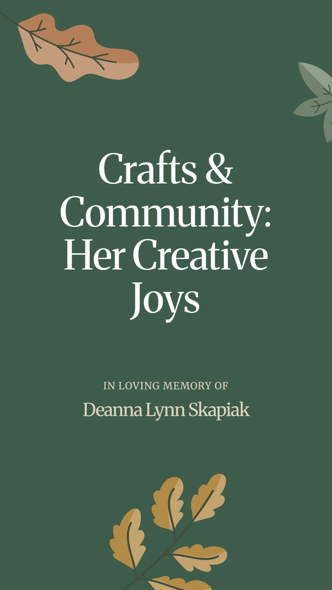 Crafts and Community: Her Creative Joys