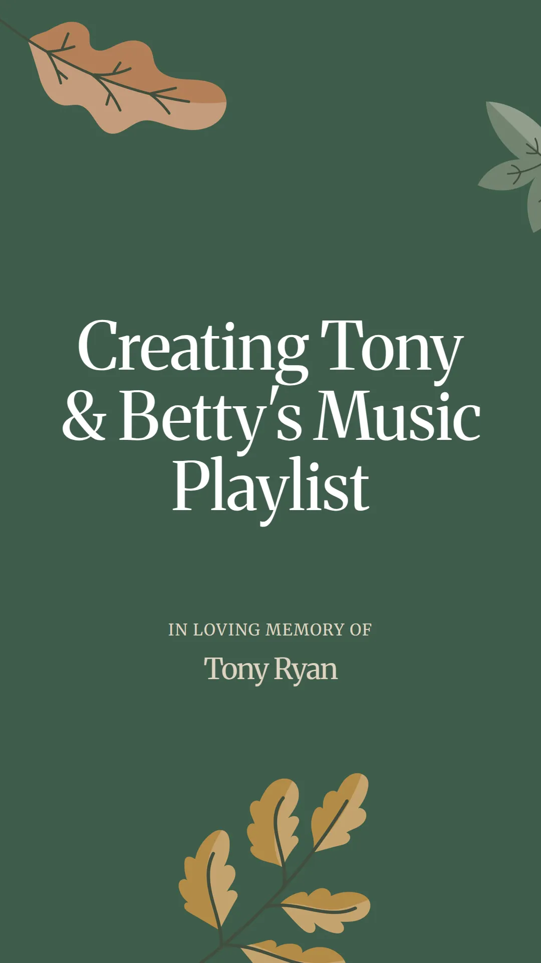 Creating Tony and Betty's Music Playlist