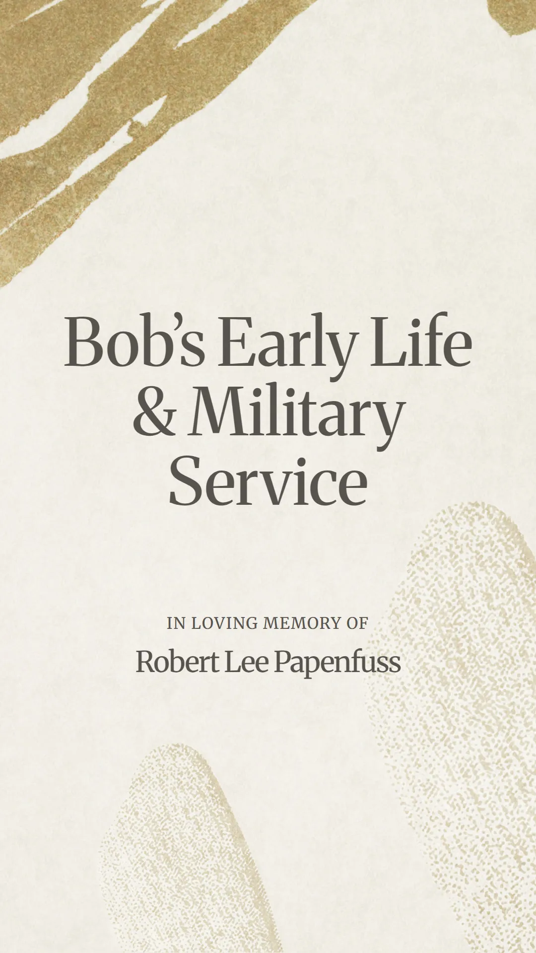 Bob’s Early Life and Military Service