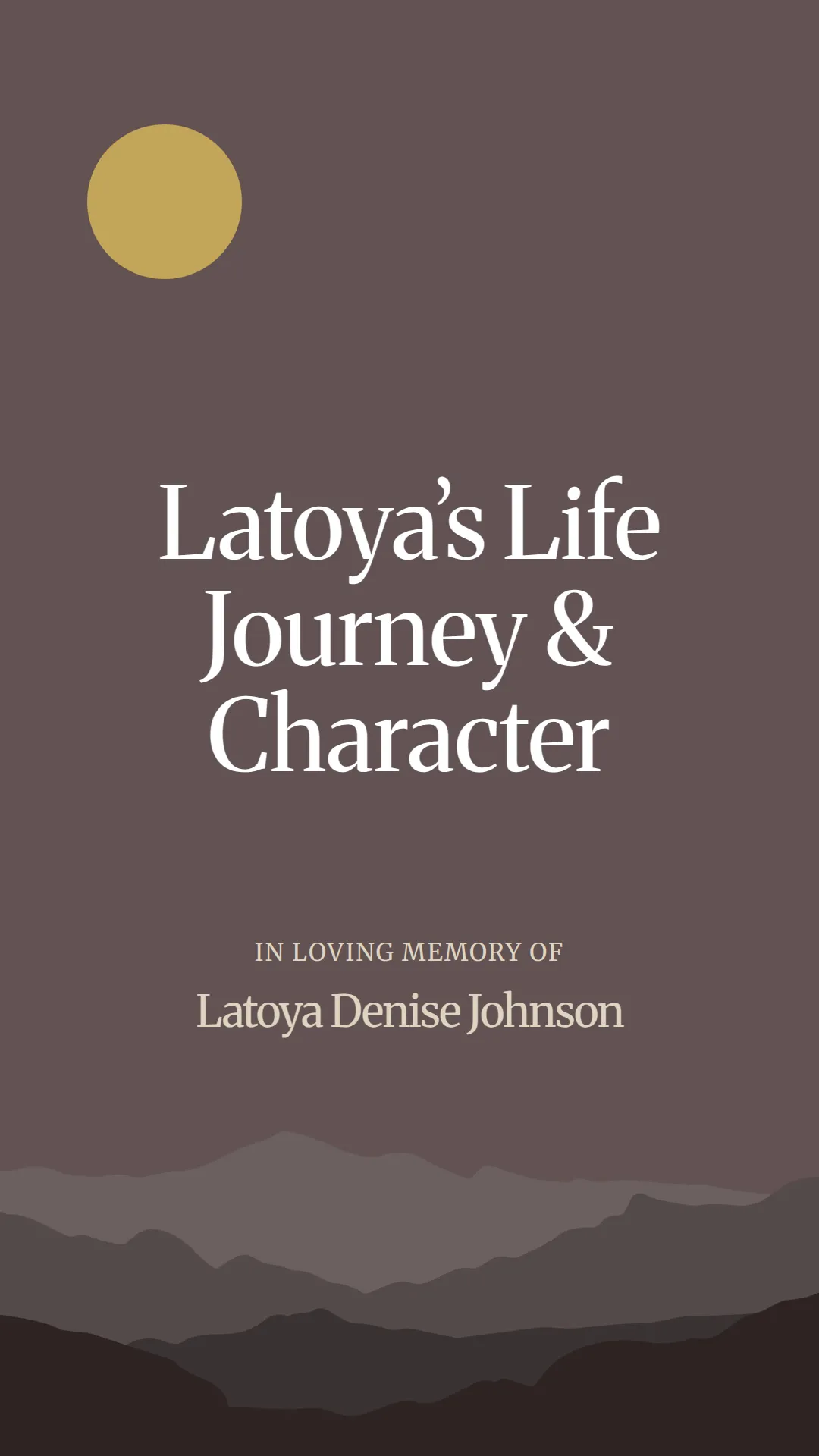 Latoya’s Life Journey and Character