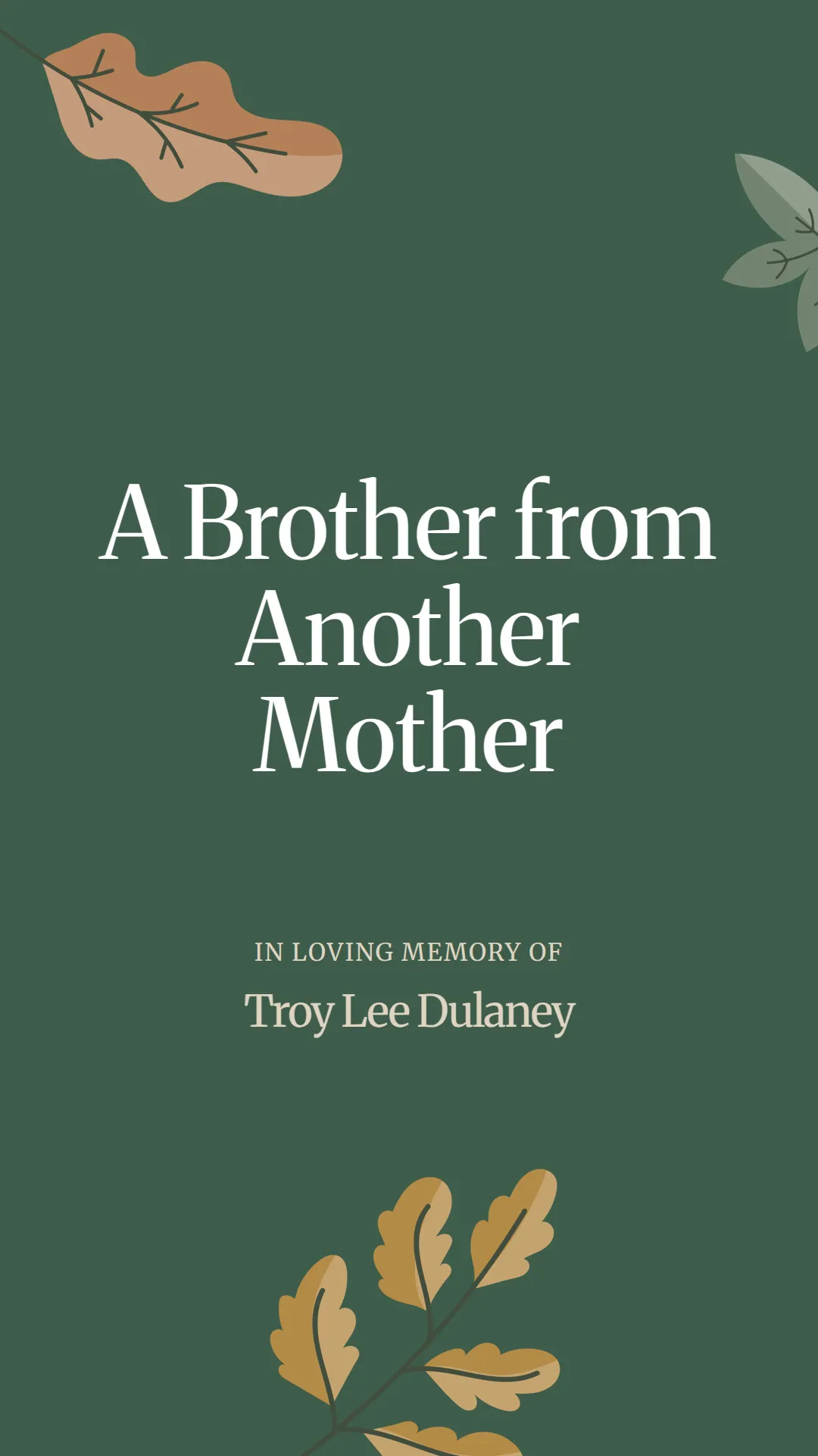 A Brother from Another Mother