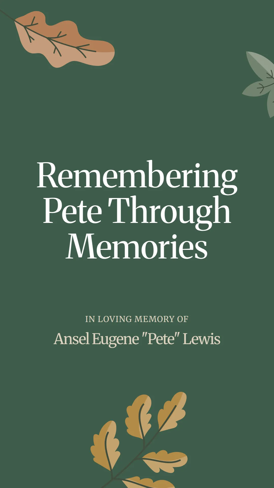 Remembering Pete Through Memories