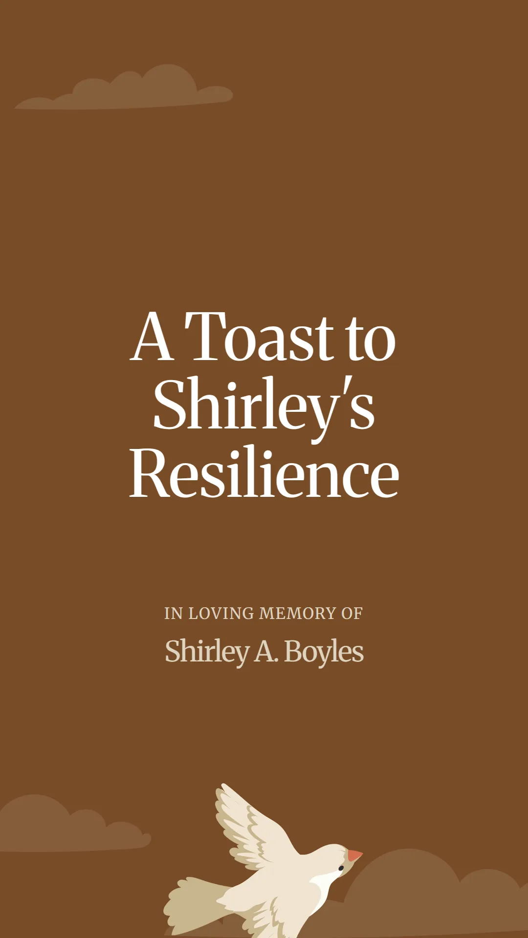 A Toast to Shirley's Resilience