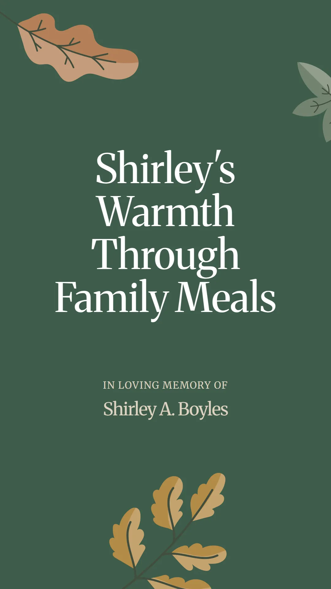 Shirley's Warmth Through Family Meals