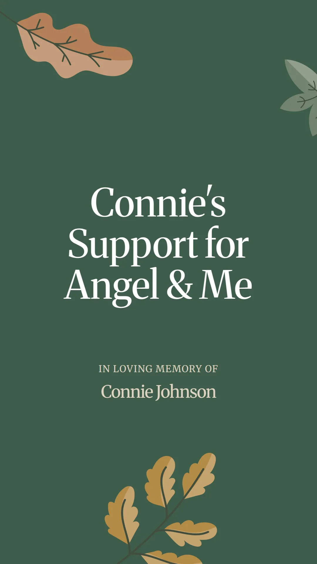 Connie's Support for Angel and Me