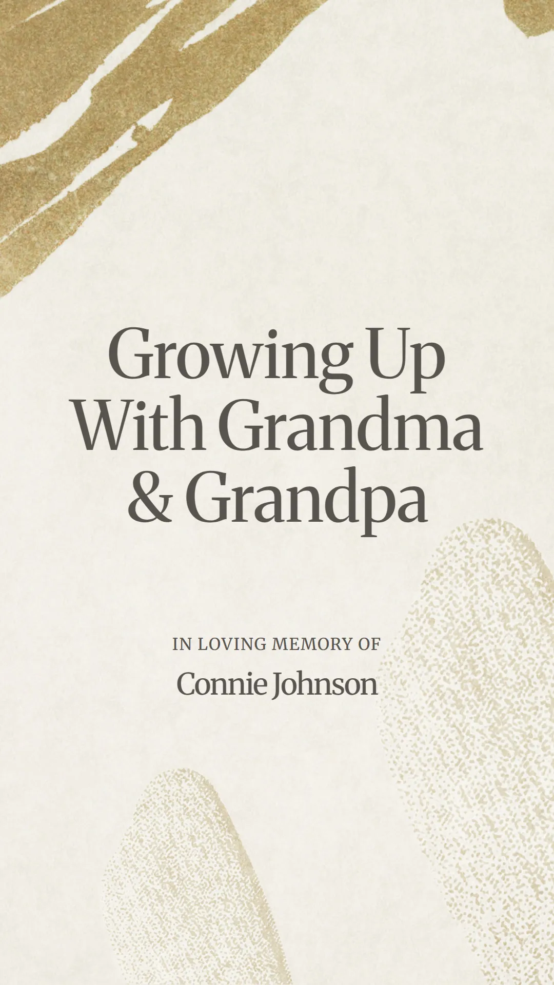 Growing Up With Grandma and Grandpa