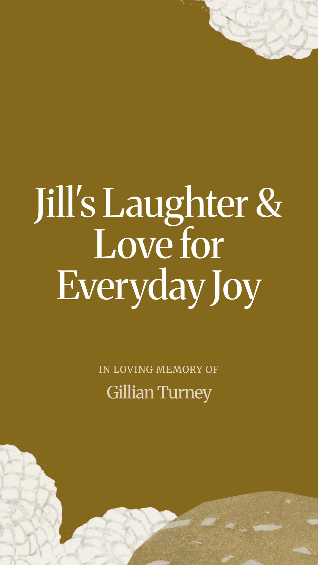 Jill's Laughter and Love for Everyday Joy
