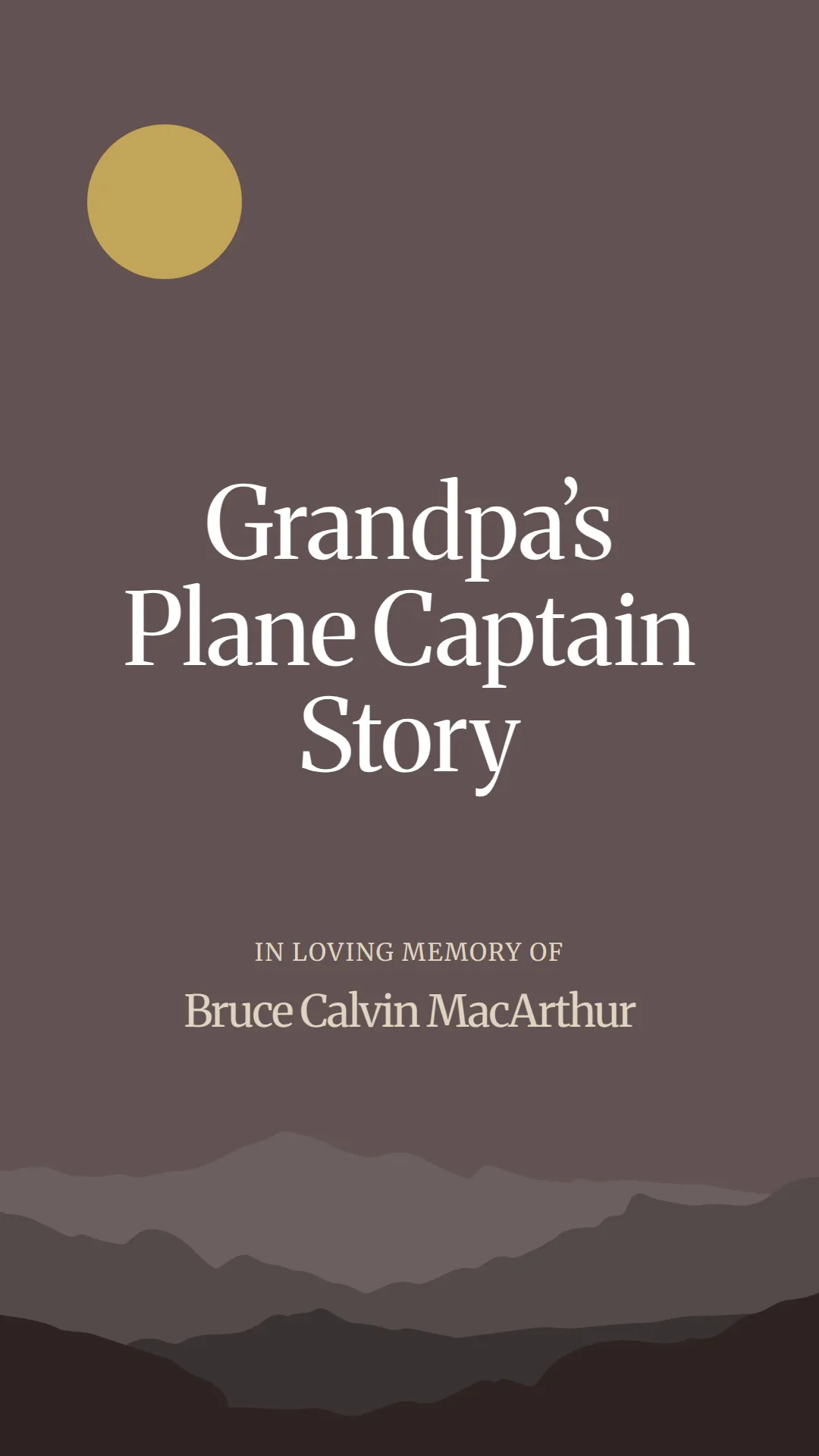 Grandpa’s Plane Captain Story