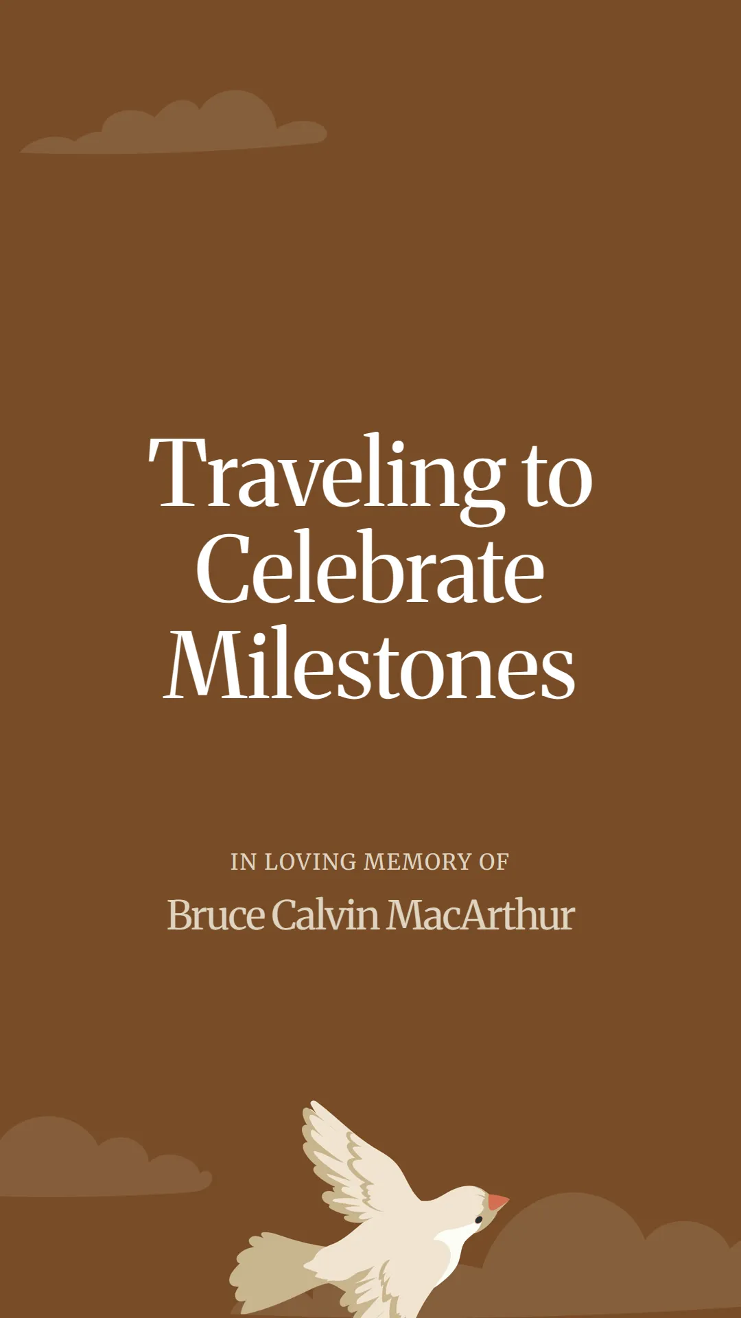 Traveling to Celebrate Milestones