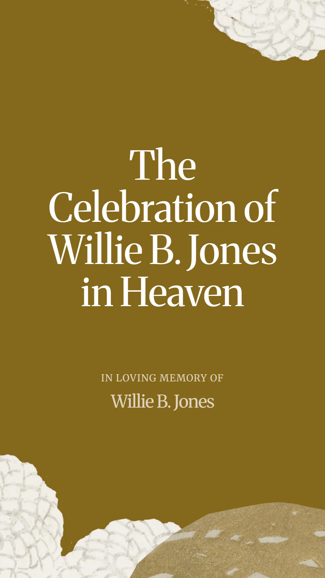 The Celebration of Willie B. Jones in Heaven