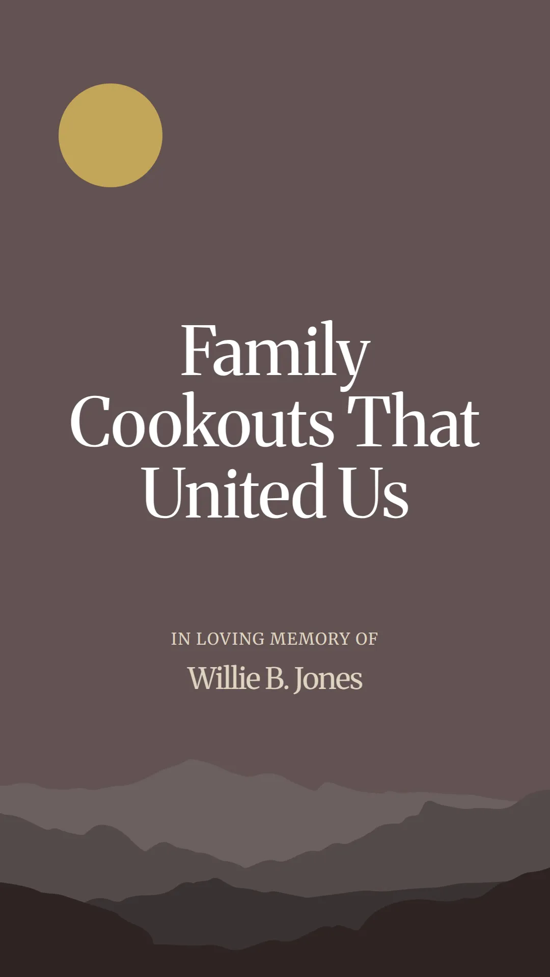 Family Cookouts That United Us
