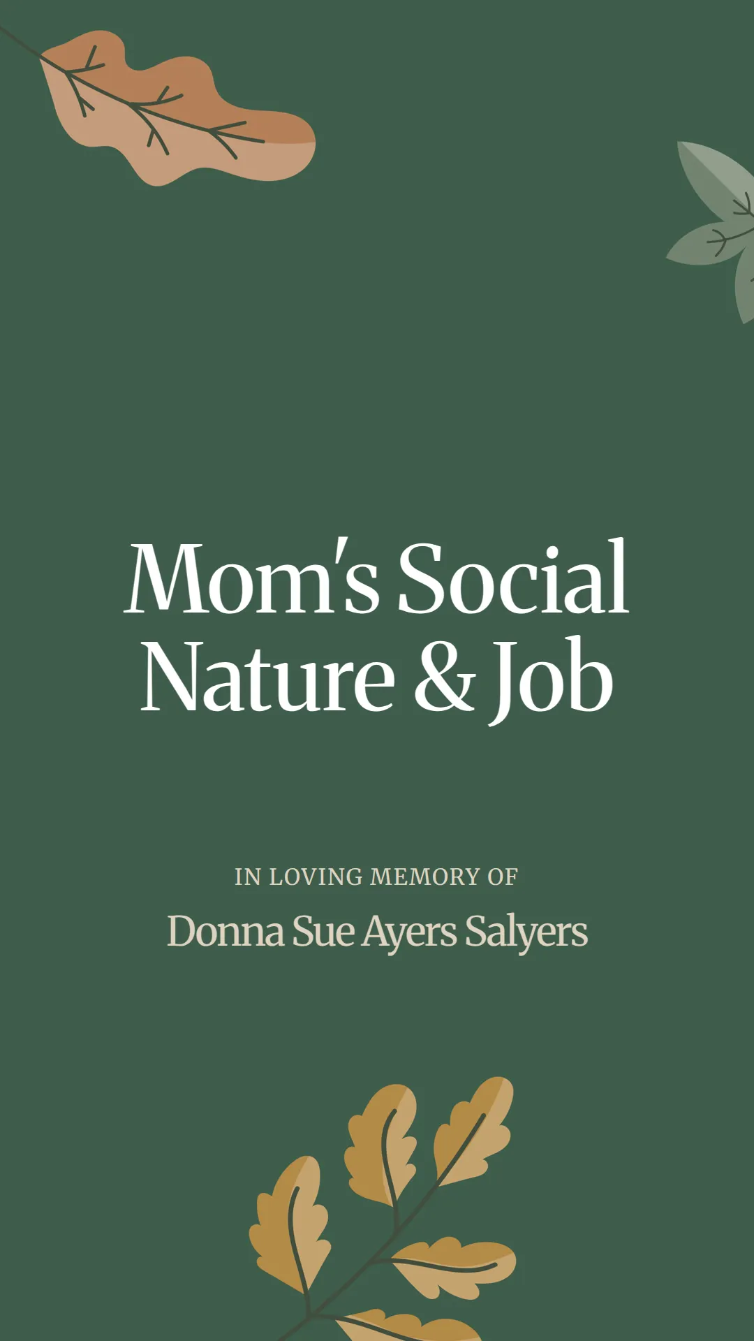 Mom's Social Nature and Job