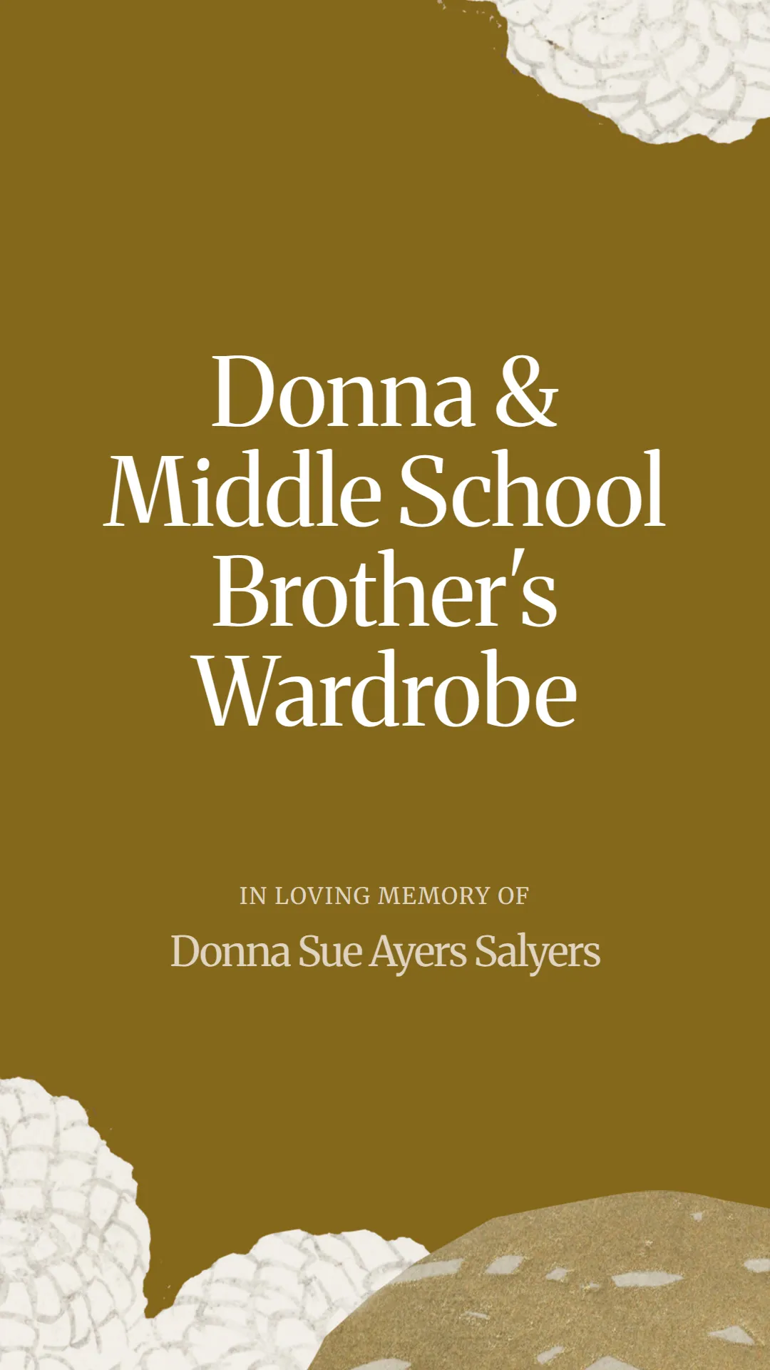 Donna and Middle School Brother's Wardrobe