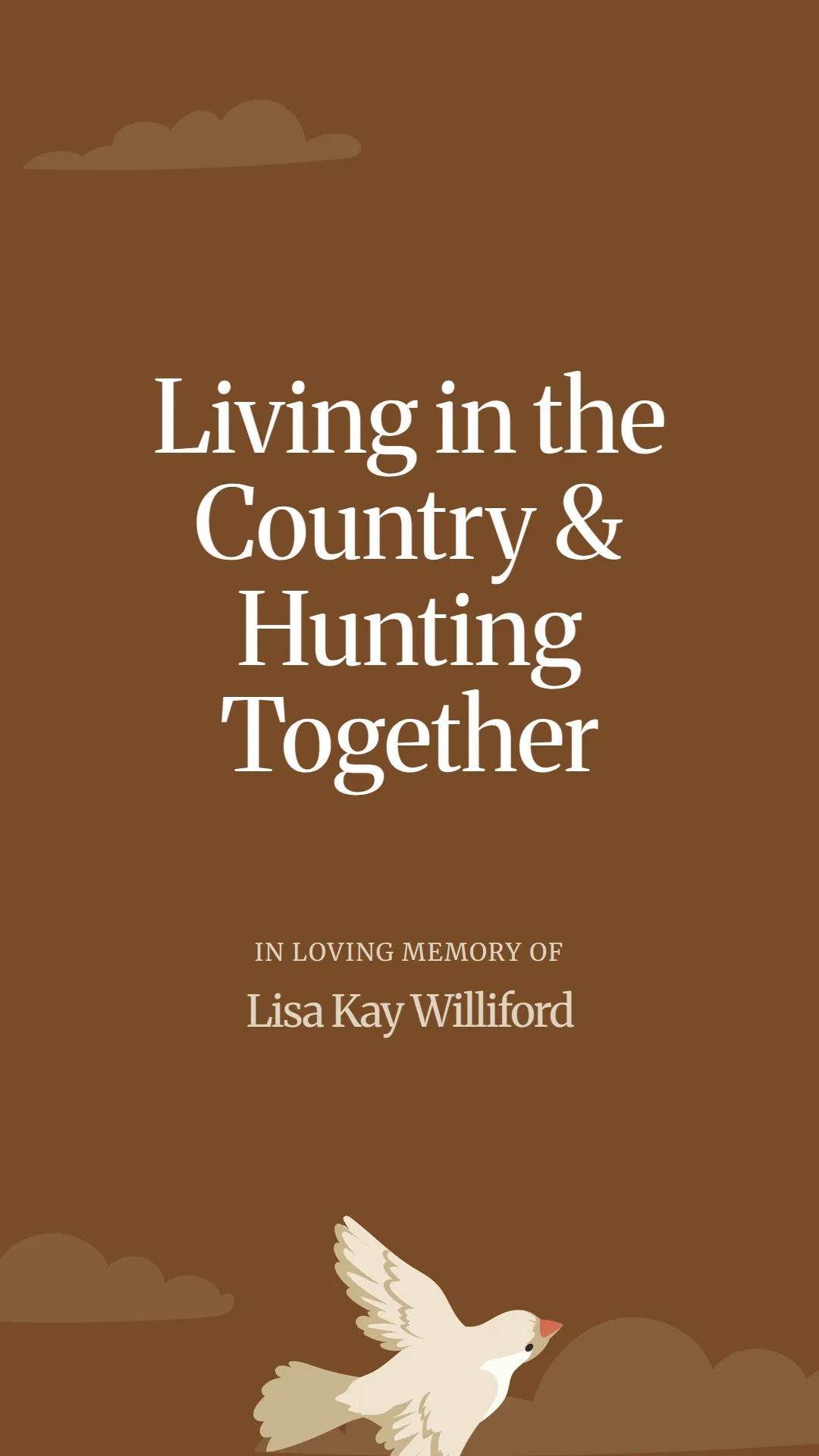 Living in the Country and Hunting Together