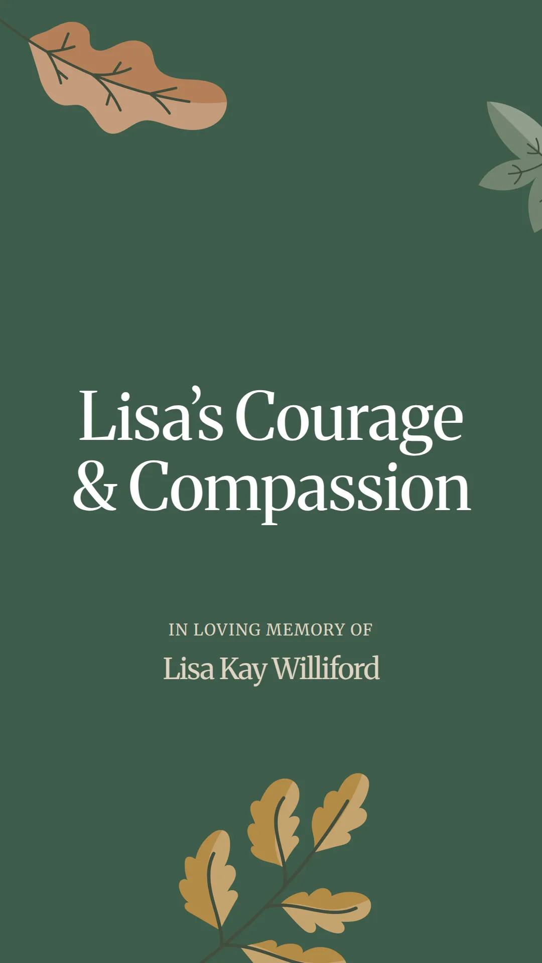 Lisa’s Courage and Compassion