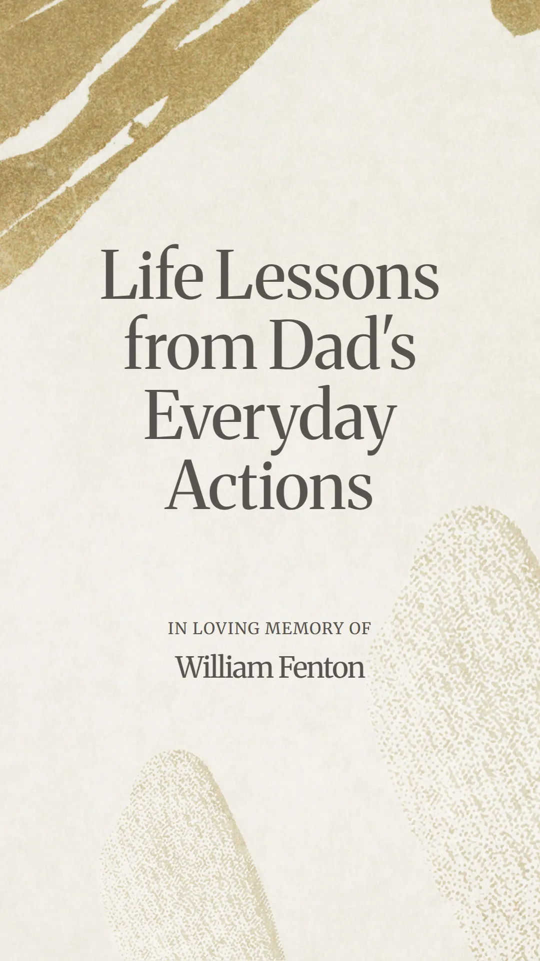 Life Lessons from Dad's Everyday Actions