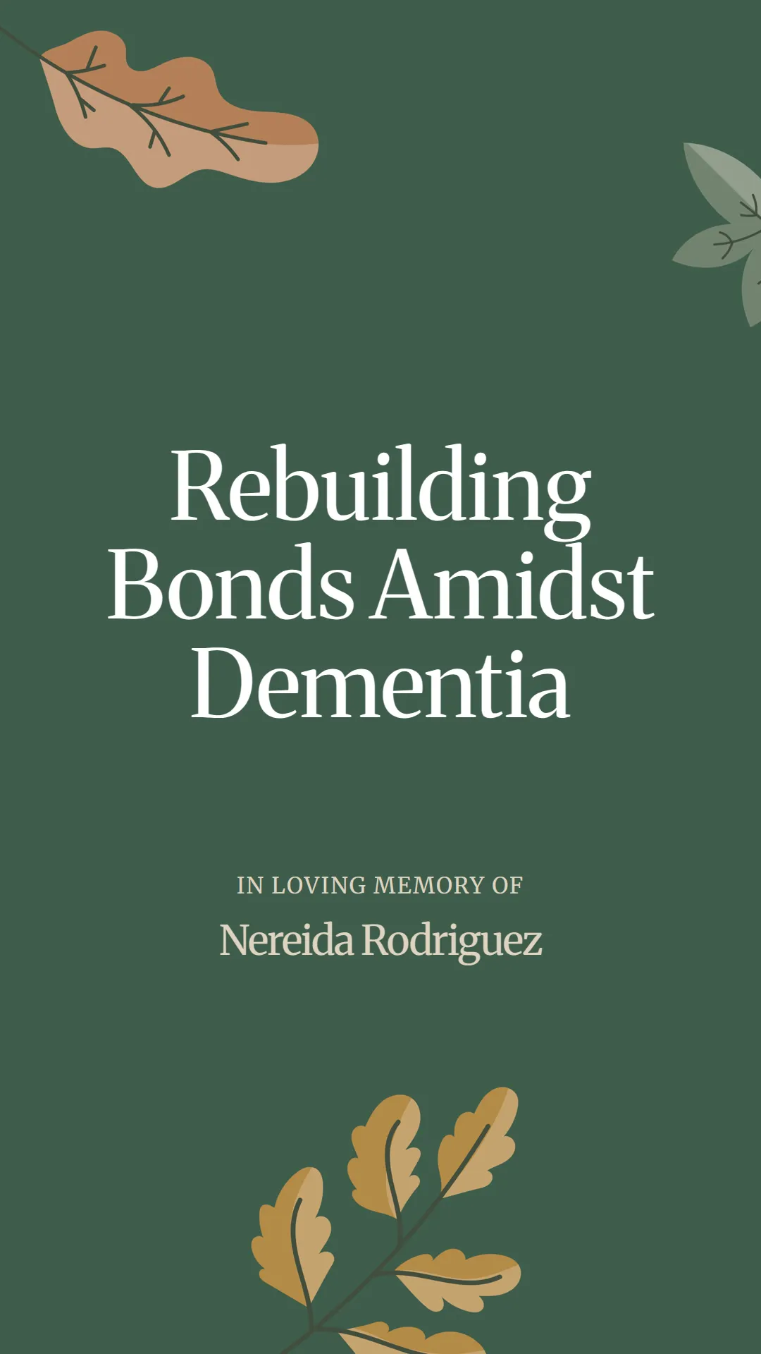 Rebuilding Bonds Amidst Dementia