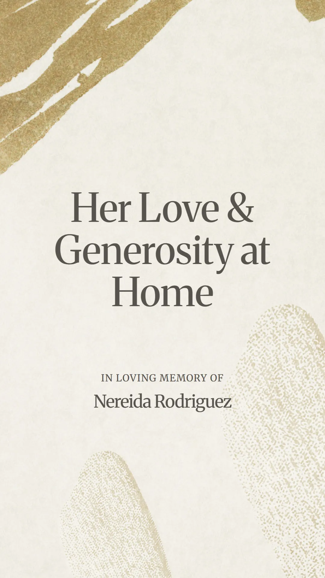 Her Love and Generosity at Home