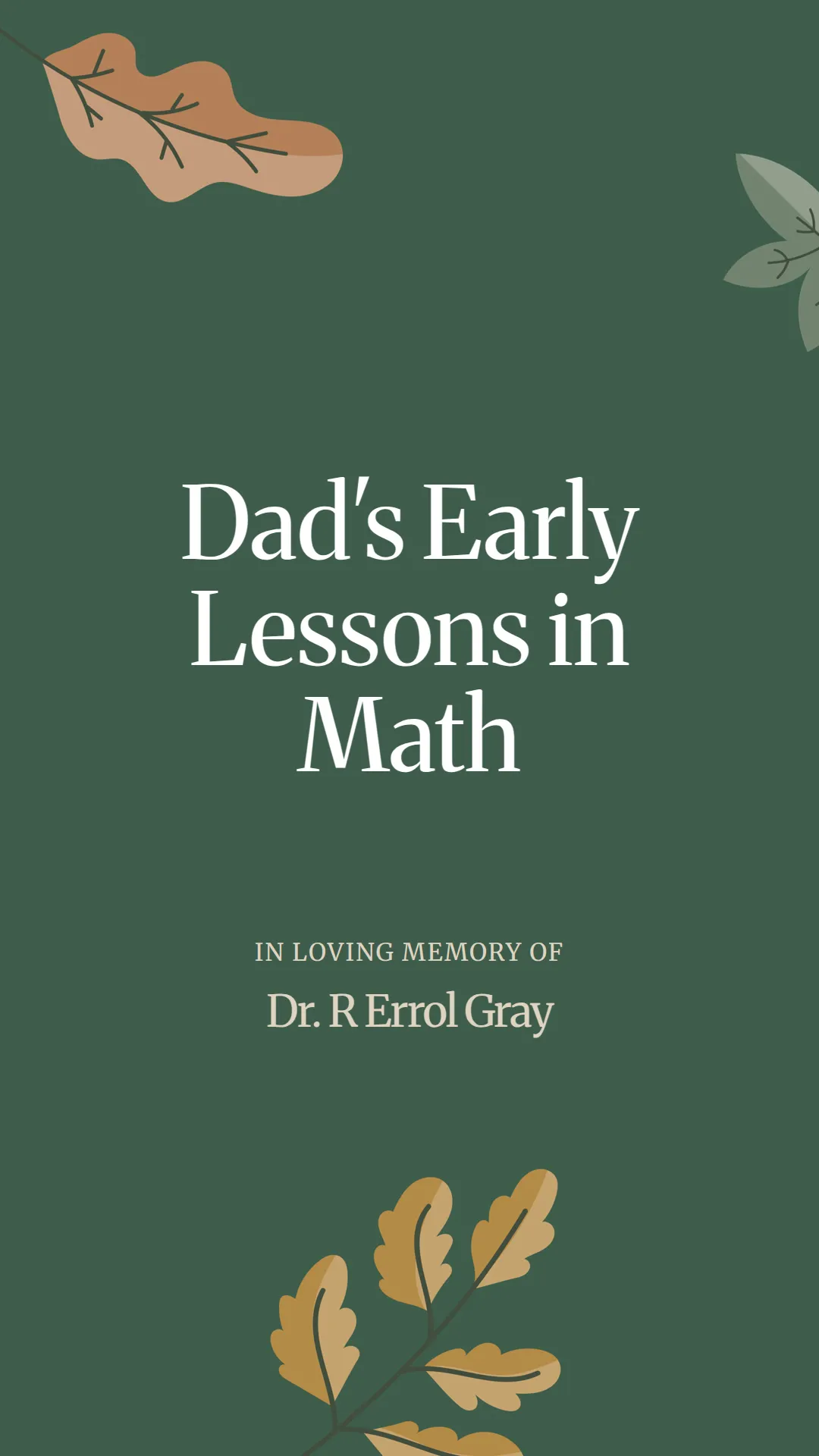 Dad's Early Lessons in Math