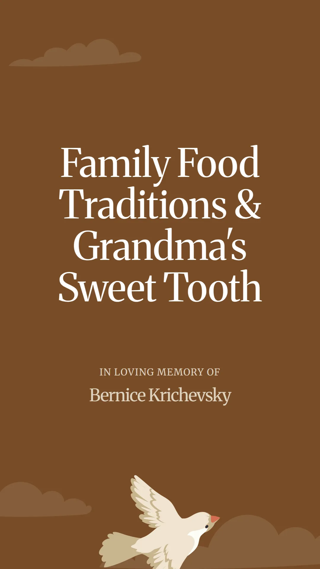 Family Food Traditions and Grandma's Sweet Tooth