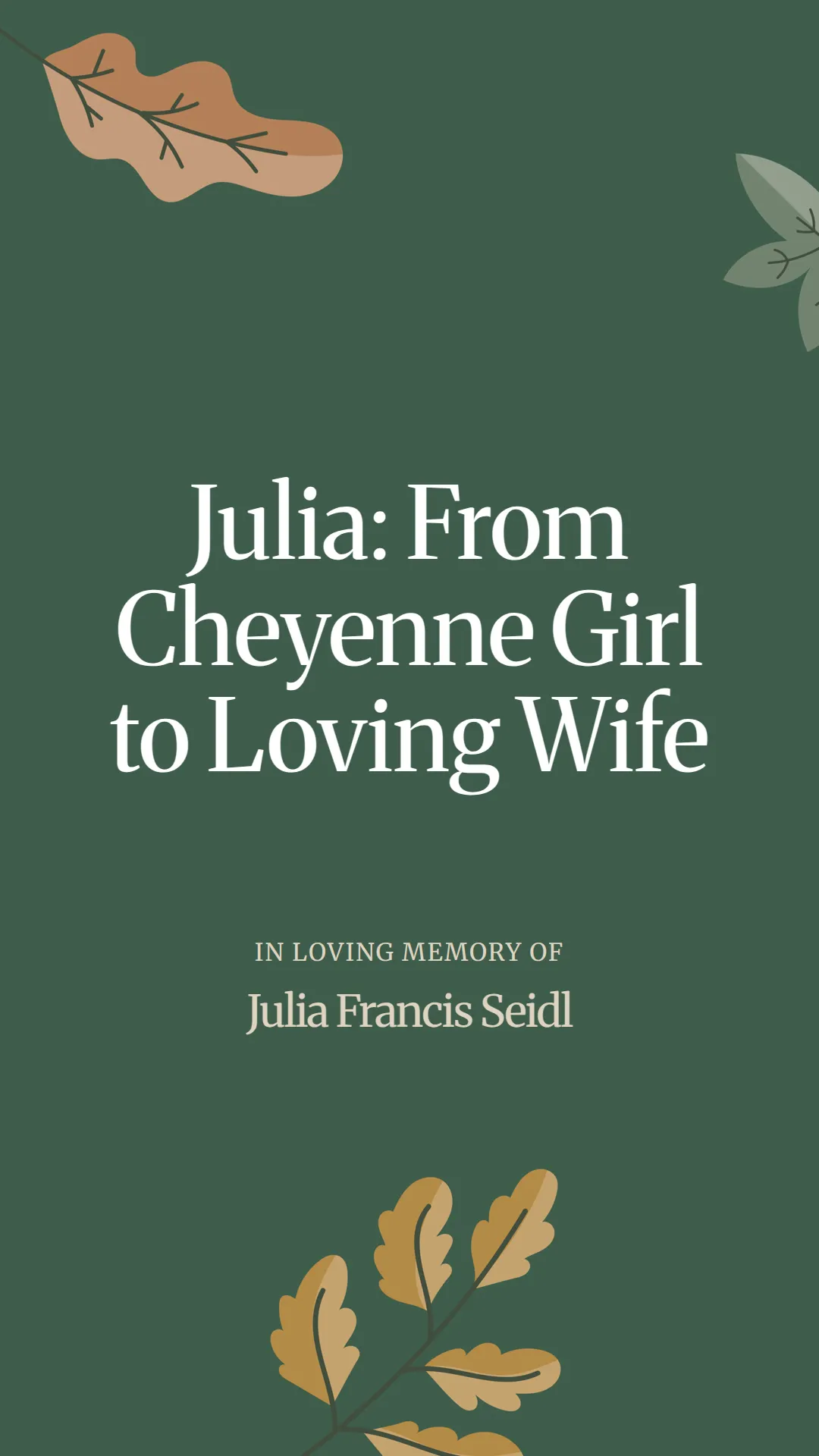 Julia: From Cheyenne Girl to Loving Wife
