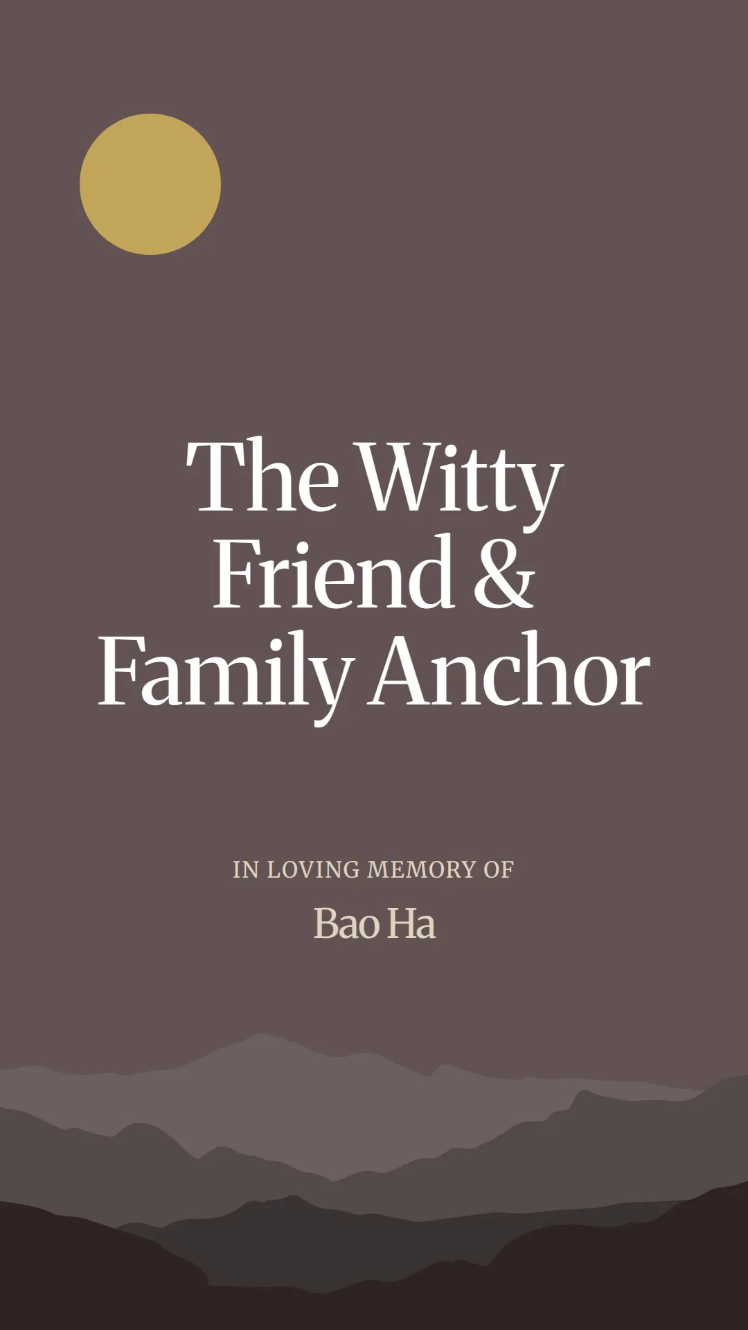 The Witty Friend and Family Anchor