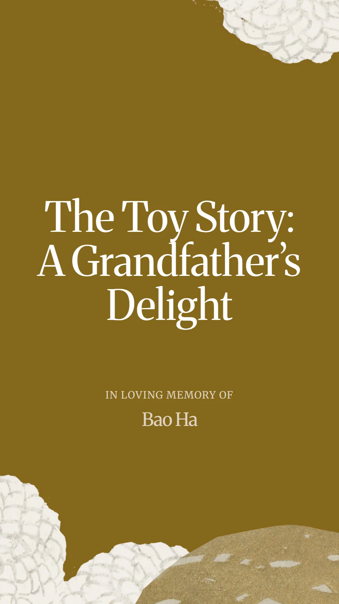 The Toy Story: A Grandfather’s Delight