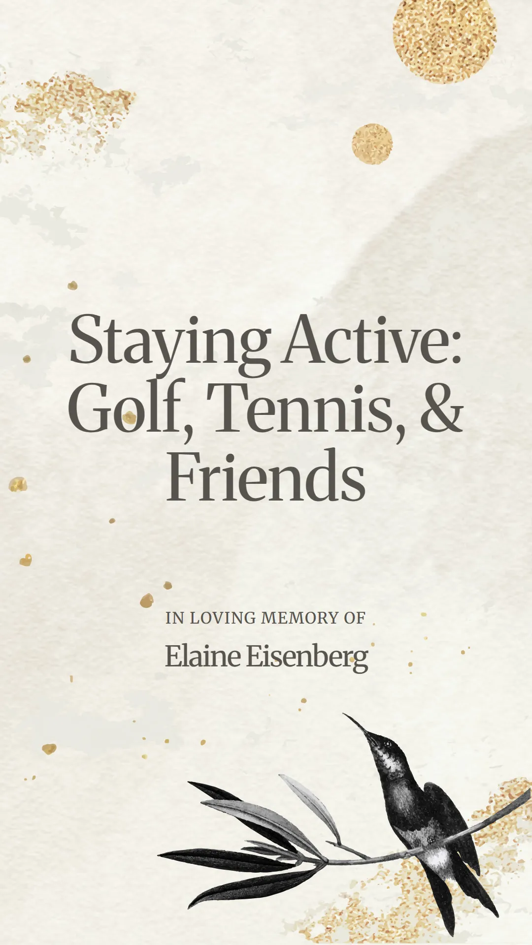 Staying Active: Golf, Tennis, and Friends