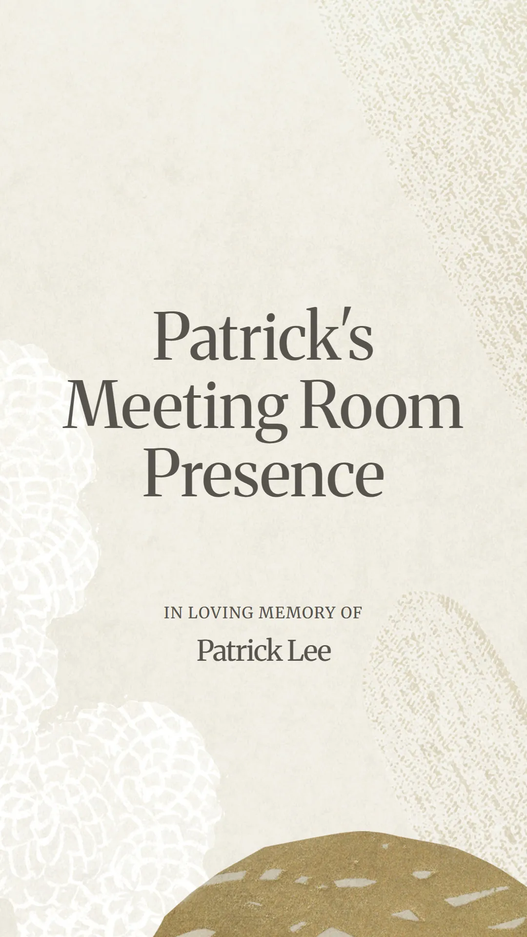 Patrick's Meeting Room Presence