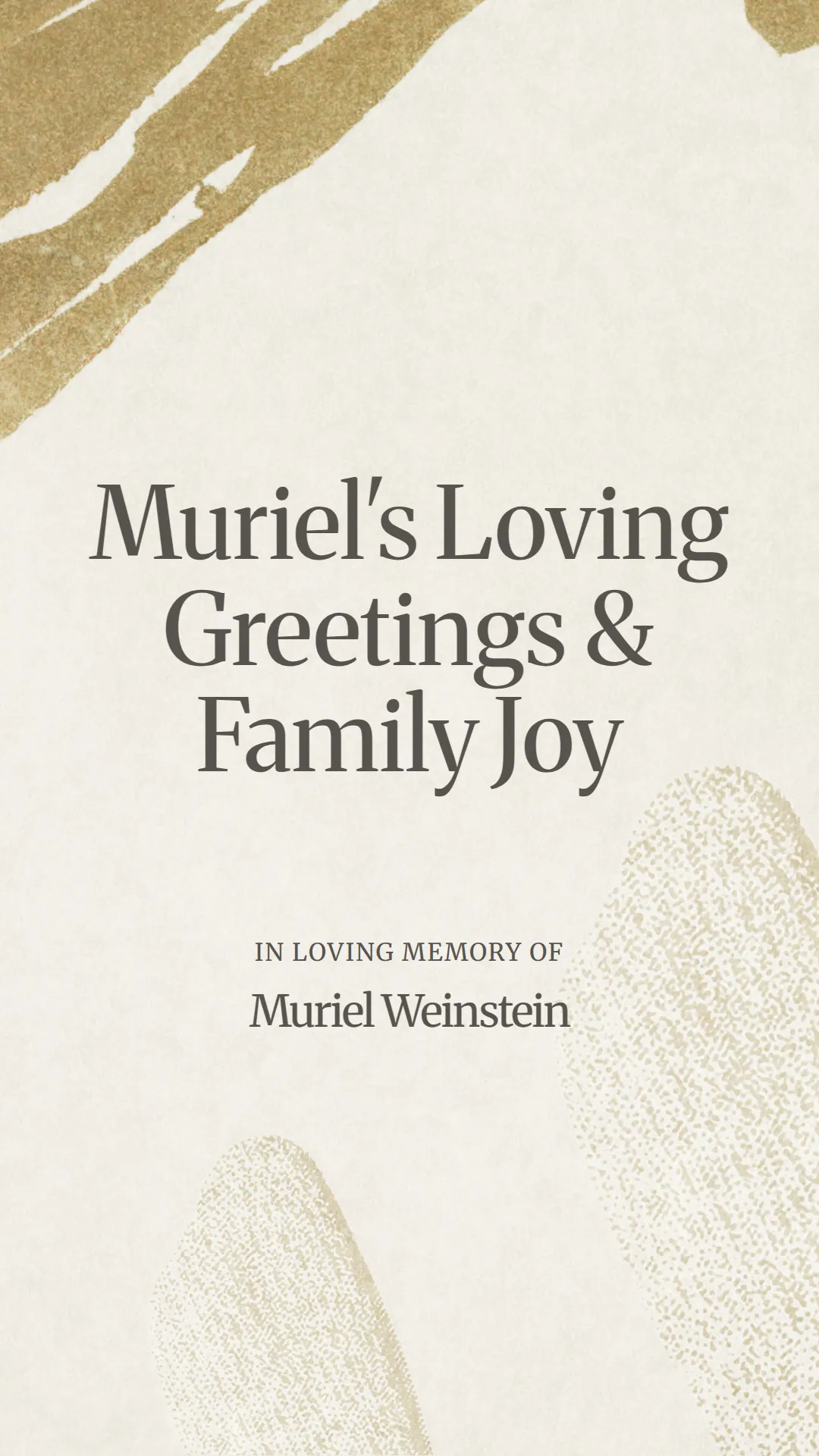 Muriel's Loving Greetings and Family Joy